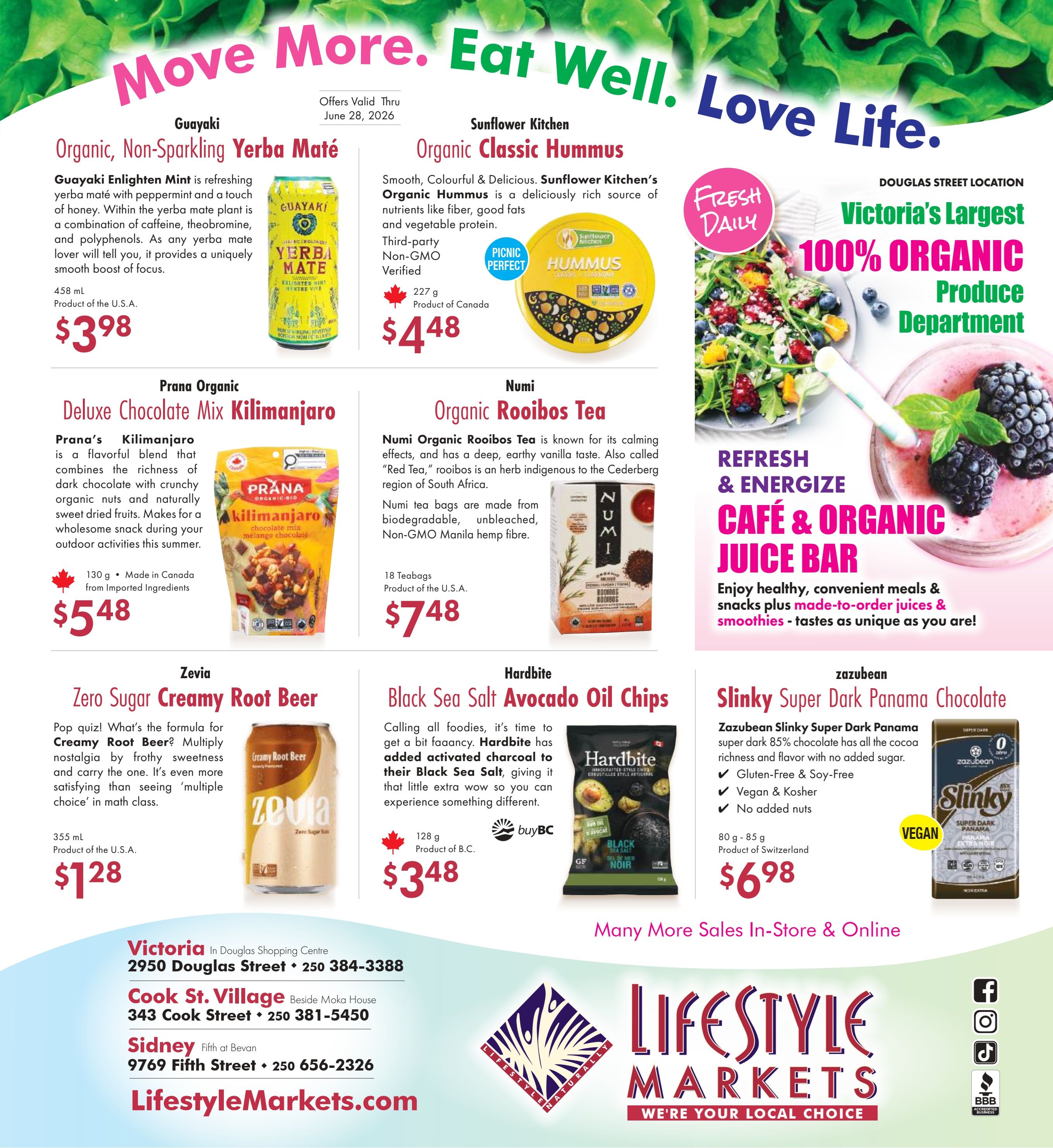 Lifestyle Markets flyer specials, page 2, featuring Guayaki Organic Non-Sparkling Yerba Maté for $3.98, Prana Organic Deluxe Chocolate Mix Kilimanjaro for $5.48, Zevia Zero Sugar Creamy Root Beer for $1.28, Sunflower Kitchen Organic Classic Hummus for $4.48, Numi Organic Rooibos Tea for $7.48, Hardbite Black Sea Salt Avocado Oil Chips for $3.48, and Zazubean Slinky Super Dark Panama Chocolate for $6.98. The flyer also highlights Victoria's largest 100% organic produce department and a fresh daily café & organic juice bar. Store locations and contact information are provided, along with the website LifestyleMarkets.com.