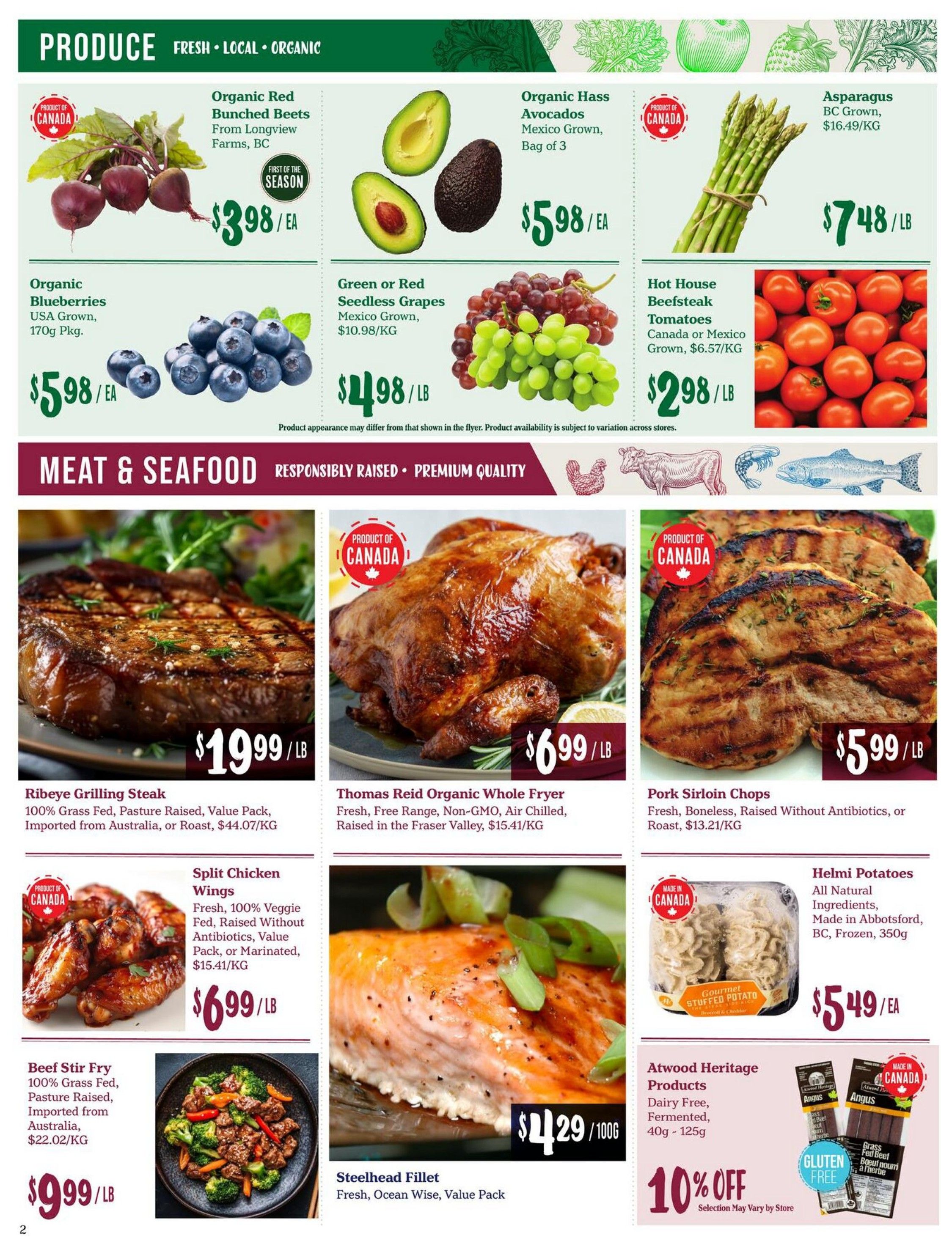 Choices Markets weekly flyer specials page 2 features produce and meat & seafood. Produce includes Organic Red Bunched Beets from Longview Farms, BC for $3.98/ea, Organic Hass Avocados from Mexico for $5.98/bag of 3, and Asparagus from BC for $7.48/lb. Also available are Organic Blueberries from USA for $5.98/ea, Green or Red Seedless Grapes from Mexico for $4.98/lb, and Hot House Beefsteak Tomatoes from Canada or Mexico for $2.98/lb. Meat & Seafood section offers Ribeye Grilling Steak (100% Grass Fed, Pasture Raised, Value Pack, Imported from Australia or Roast) for $19.99/lb, Thomas Reid Organic Whole Fryer (Fresh, Free Range, Non-GMO, Air Chilled, Raised in the Fraser Valley) for $6.99/lb, and Pork Sirloin Chops (Fresh, Boneless, Raised Without Antibiotics, or Roast) for $5.99/lb. Other meat items include Split Chicken Wings (Fresh, 100% Veggie Fed, Raised Without Antibiotics, Value Pack, or Marinated) for $6.99/lb, and Beef Stir Fry (100% Grass Fed, Pasture Raised, Imported from Australia) for $9.99/lb. Steelhead Fillet (Fresh, Ocean Wise, Value Pack) is priced at $4.29/100g. Helmi Potatoes (All Natural Ingredients, Made in Abbotsford, BC, Frozen, 350g) are $5.49/ea. Atwood Heritage Products (Dairy Free, Fermented, 40g - 125g) are 10% off.