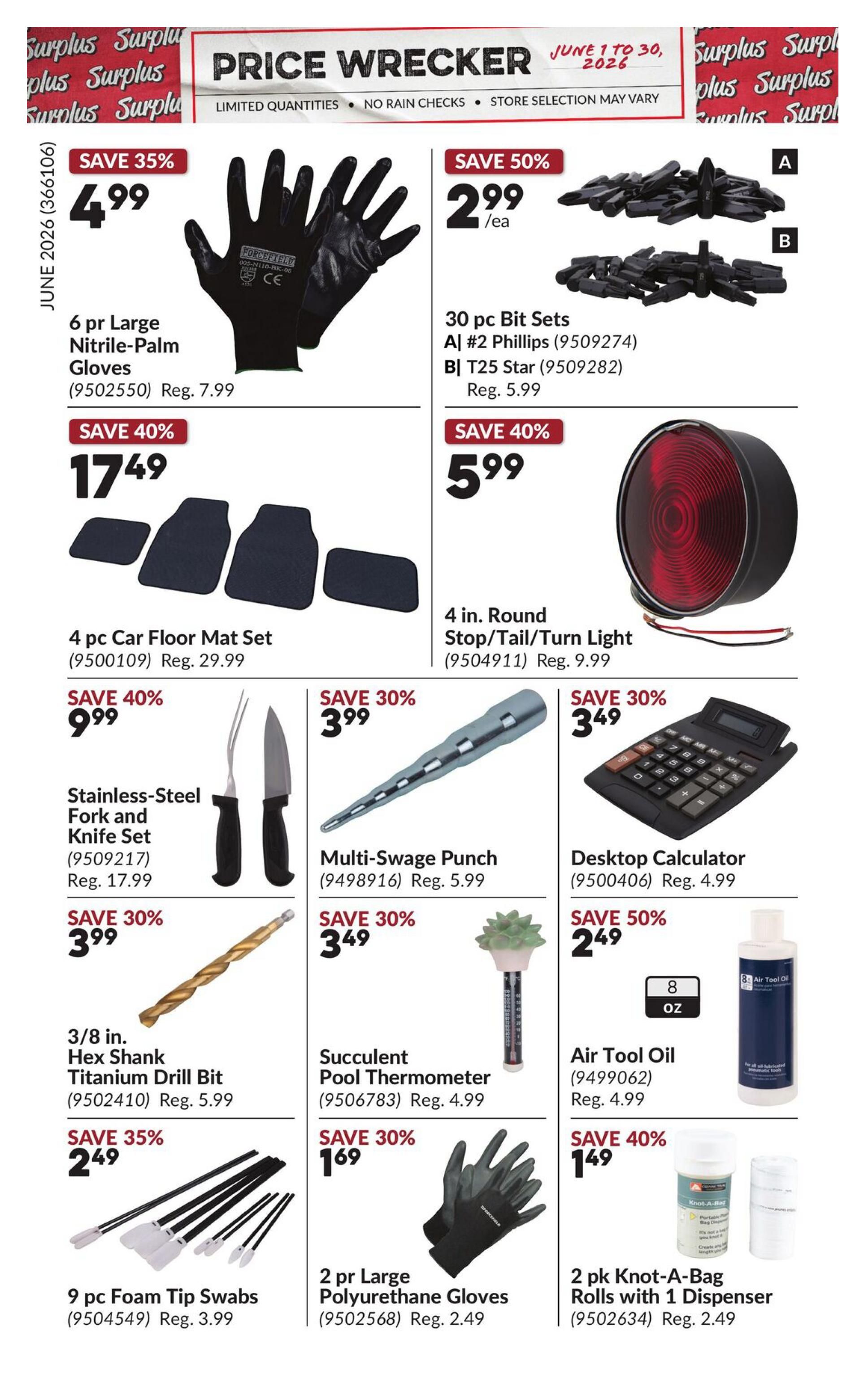 Princess Auto Price Wrecker flyer, page 7. Featured items include 6 pairs of large nitrile-palm gloves on sale for $4.99 (save 35%), a 4-piece car floor mat set for $17.49 (save 40%), and a stainless-steel fork and knife set for $9.99 (save 40%). Also available are a 30-piece bit set for $2.99 each (save 50%), a 4-inch round stop/tail/turn light for $5.99 (save 40%), a multi-swage punch for $3.99 (save 30%), a desktop calculator for $3.49 (save 30%), a 3/8-inch hex shank titanium drill bit for $3.99 (save 30%), a succulent pool thermometer for $3.49 (save 30%), 2 pairs of large polyurethane gloves for $1.69 (save 30%), 9 foam tip swabs for $2.49 (save 35%), and 8 oz air tool oil for $2.49 (save 50%). Additionally, there are 2 pk knot-a-bag rolls with 1 dispenser for $1.49 (save 40%).