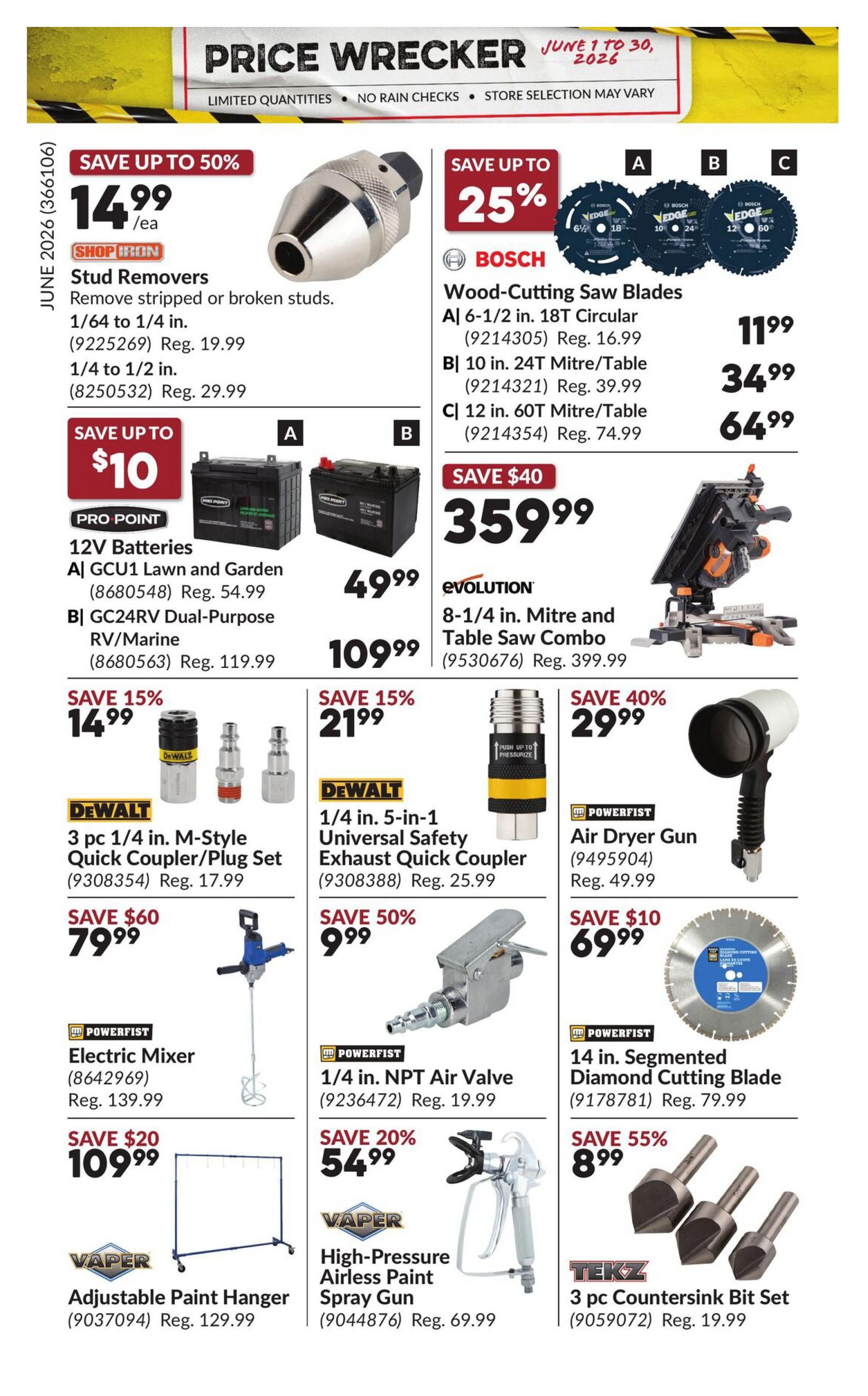 Princess Auto Price Wrecker flyer, page 22, featuring various tools and equipment on sale. Save up to 50% on Shop Iron Stud Removers, priced at $14.99/ea, available in 1/64 to 1/4 in. and 1/4 to 1/2 in. sizes. Save up to $10 on Pro Point 12V Batteries, with A) GCU1 Lawn and Garden for $49.99 (Reg. $54.99) and B) GC24RV Dual-Purpose RV/Marine for $109.99 (Reg. $119.99). Save up to 25% on Bosch Wood-Cutting Saw Blades, including A) 6-1/2 in. 18T Circular for $11.99 (Reg. $16.99), B) 10 in. 24T Mitre/Table for $34.99 (Reg. $39.99), and C) 12 in. 60T Mitre/Table for $64.99 (Reg. $74.99). Save $40 on an Evolution 8-1/4 in. Mitre and Table Saw Combo, priced at $359.99 (Reg. $399.99). Save 15% on DeWalt 3 pc 1/4 in. M-Style Quick Coupler/Plug Set for $14.99 (Reg. $17.99) and DeWalt 1/4 in. 5-in-1 Universal Safety Exhaust Quick Coupler for $21.99 (Reg. $25.99). Save $60 on a Powerfist Electric Mixer for $79.99 (Reg. $139.99). Save 50% on a 1/4 in. NPT Air Valve for $9.99 (Reg. $19.99). Save $20 on a Vaper Adjustable Paint Hanger for $109.99 (Reg. $129.99). Save 20% on a Vaper High-Pressure Airless Paint Spray Gun for $54.99 (Reg. $69.99). Save 40% on a Powerfist Air Dryer Gun for $29.99 (Reg. $49.99). Save $10 on a 14 in. Segmented Diamond Cutting Blade for $69.99 (Reg. $79.99). Save 55% on a Tekz 3 pc Countersink Bit Set for $8.99 (Reg. $19.99).
