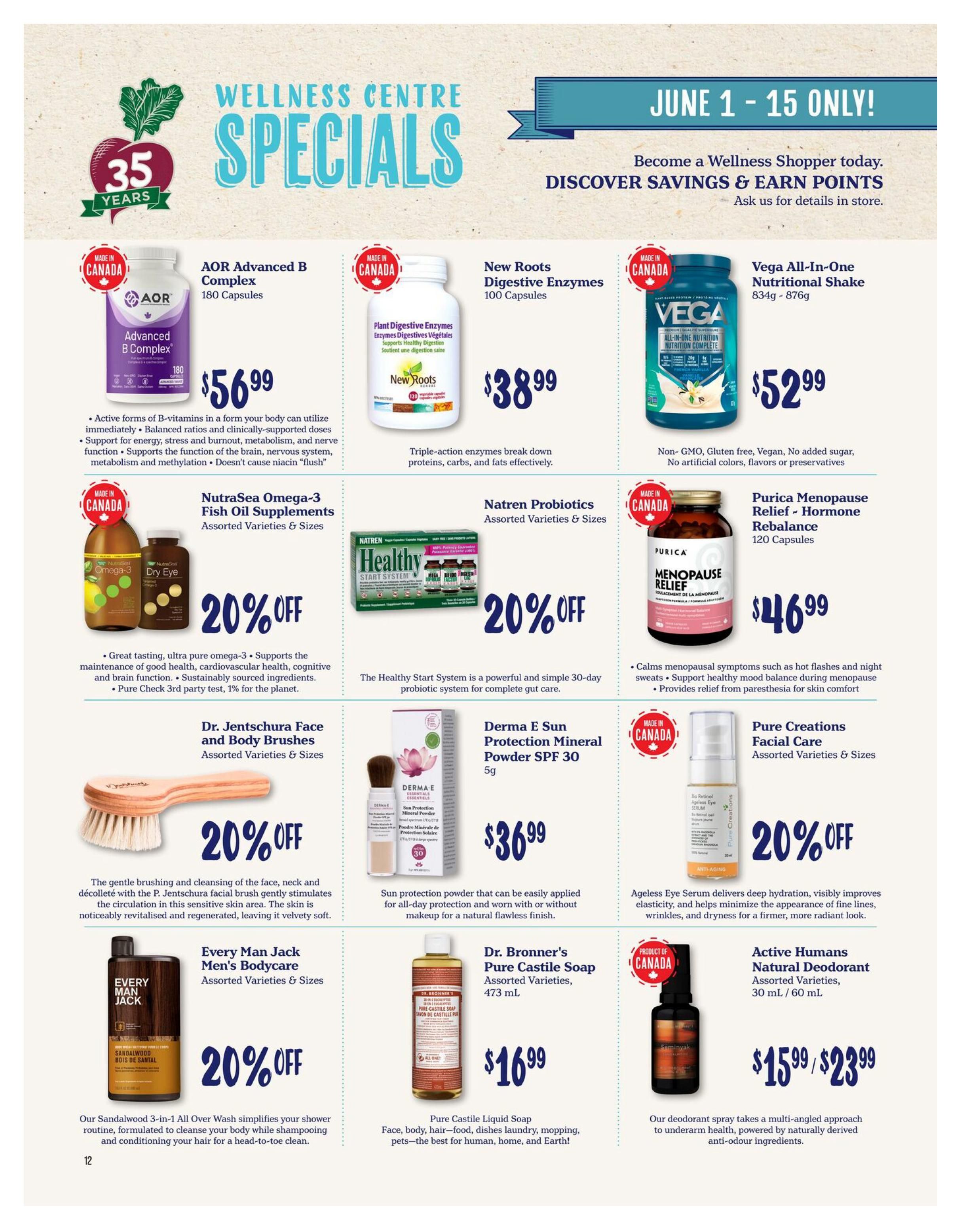Choices Markets Wellness Centre Specials flyer for June 1-15. Featured products include AOR Advanced B Complex for $56.99, New Roots Digestive Enzymes for $38.99, and Vega All-In-One Nutritional Shake for $52.99. Also on sale is NutraSea Omega-3 Fish Oil Supplements and Natren Probiotics, both with 20% off. Purica Menopause Relief Hormone Rebalance is available for $46.99. Dr. Jentschura Face and Body Brushes are 20% off, alongside Derma E Sun Protection Mineral Powder SPF 30 for $36.99. Pure Creations Facial Care is 20% off. Every Man Jack Men's Bodycare is 20% off, and Dr. Bronner's Pure Castile Soap is $16.99. Active Humans Natural Deodorant is $15.99/$23.99.