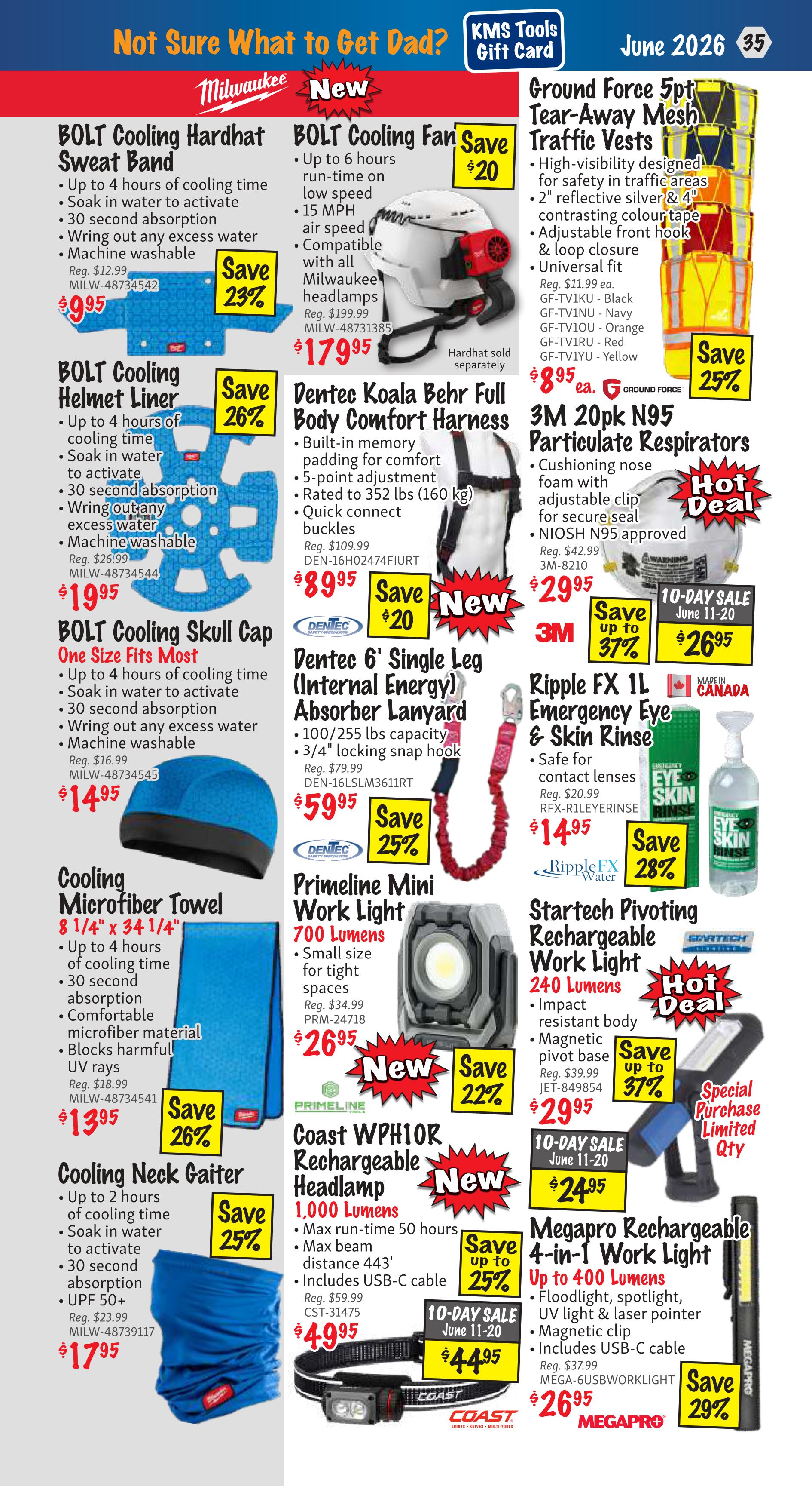 KMS Tools Flyer Specials, Page 35. Featured items include the BOLT Cooling Hardhat Sweat Band for $9.95 (Save 23%), BOLT Cooling Helmet Liner for $19.95 (Save 26%), BOLT Cooling Skull Cap for $14.95, Cooling Microfiber Towel for $13.95 (Save 26%), and Cooling Neck Gaiter for $17.95 (Save 25%). Also available are the BOLT Cooling Fan for $179.95 (Save $20), Dentec Koala Behr Full Body Comfort Harness for $89.95 (Save $20), Dentec 6' Single Leg (Internal Energy) Absorber Lanyard for $59.95 (Save 25%), and Primeline Mini Work Light for $26.95 (Save 22%). Additional deals include Ground Force 5pt Tear-Away Mesh Traffic Vests starting at $8.95 ea. (Save 25%), 3M 20pk N95 Particulate Respirators for $29.95 (Save up to 37%), Ripple FX 1L Emergency Eye & Skin Rinse for $14.95 (Save 28%), Startech Pivoting Rechargeable Work Light for $29.95 (Save up to 37%), Coast WPH10R Rechargeable Headlamp for $49.95 (10-Day Sale price $44.95, Save up to 25%), and Megapro Rechargeable 4-in-1 Work Light for $26.95 (Save 29%).