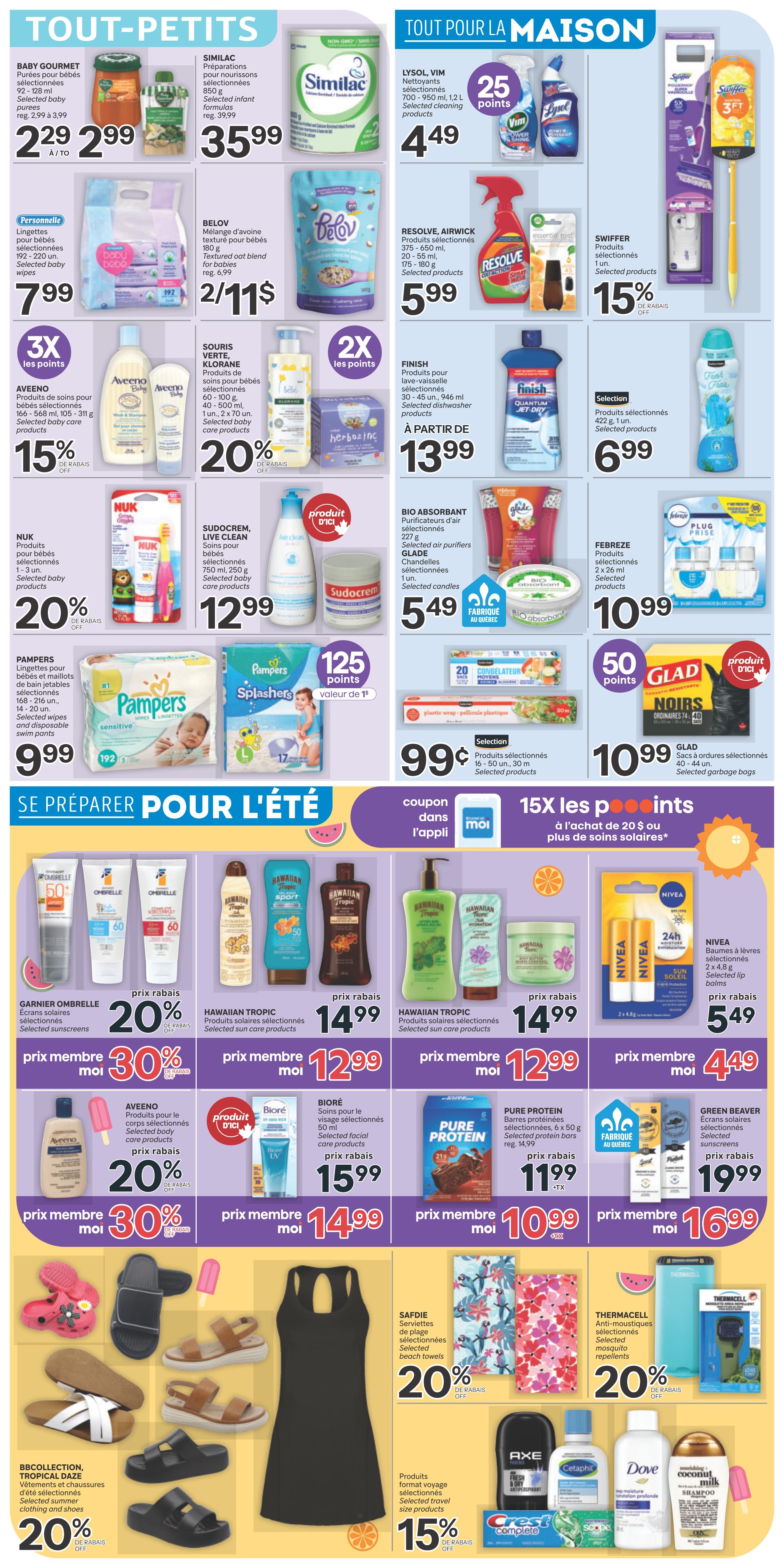 Brunet weekly flyer specials page 7 features 'Tout-Petits' (For Little Ones) and 'Tout Pour La Maison' (Everything For The Home) sections. For babies, find Baby Gourmet purees for $2.99, Similac infant formula for $35.99, Belov baby food for $2.11, and baby wipes for $7.99. Also available are Aveeno baby products with 15% off, Nuk baby products with 20% off, and Pampers Splashers swim pants for $9.99. For home cleaning, Lysol and Vim cleaning products are $4.49 with 25 bonus points, Resolve and Airwick products for $5.99, and Finish dishwasher products starting at $13.99. Swiffer products are 15% off. Other home items include bio-absorbent air purifiers and Glade candles for $5.49, Febreze plug-ins for $10.99, and Glad garbage bags for $10.99. The 'Se Préparer Pour L'Été' (Get Ready For Summer) section offers Garnier Ombrelle sunscreens with 20% off, Hawaiian Tropic sun care products for $14.99 (or $12.99 for members), Aveeno body care products with 20% off (or 30% off for members), Biore facial care products for $15.99 (or $14.99 for members), and Pure Protein bars for $11.99. Green Beaver sunscreens are $19.99 (or $16.99 for members). Also featured are summer clothing and shoes from BBCollection Tropical Daze with 20% off, Safdie beach towels with 20% off, and Thermacell mosquito repellents with 20% off. Travel size products are 15% off. Personal care items include Axe body spray, Cetaphil, Dove, and Coconut Milk shampoo.
