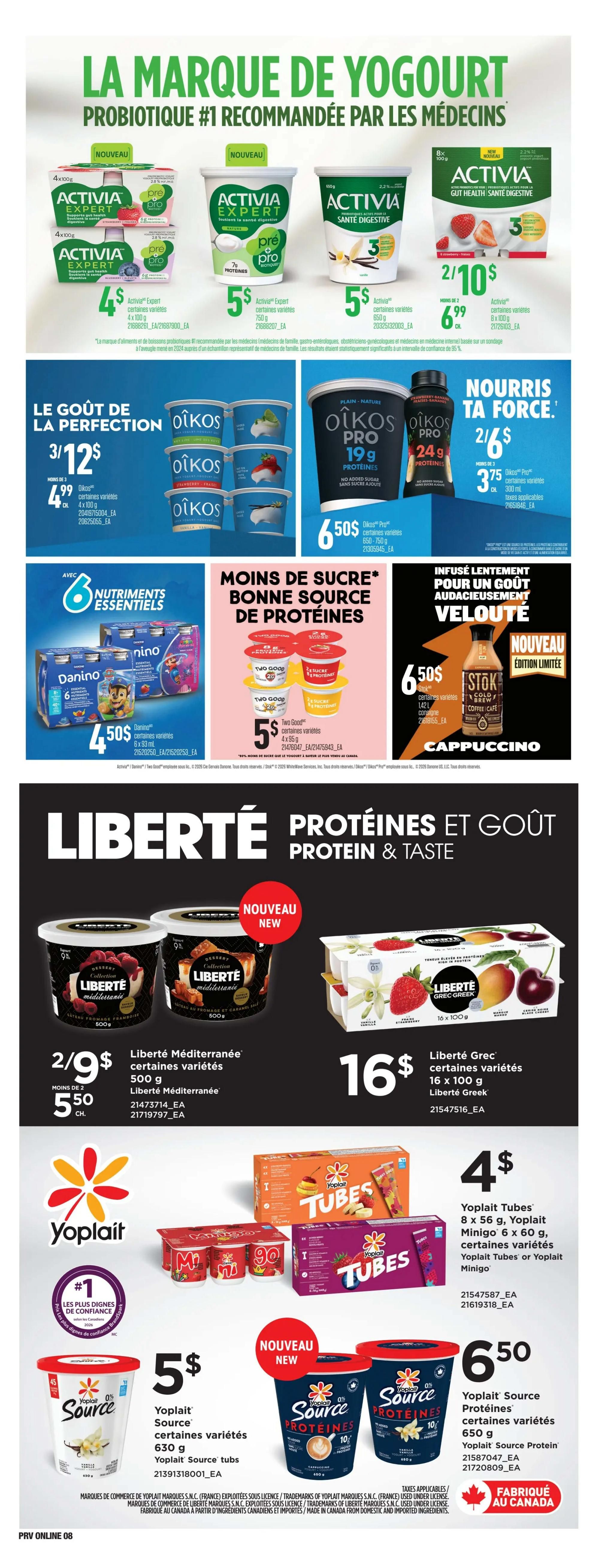 Provigo weekly flyer specials page 9 features a wide selection of yogurts. Top section showcases Activia Expert yogurts in various flavours, with a 4x100g pack priced at $4 and 750g tubs at $5. Activia Santé Digestive 650g tubs are also $5. Activia Gut Health Digestive 8x100g multipacks are on sale for 2 for $10, with a regular price of $6.99. Oikos yogurts are featured with a 'Le goût de la perfection' promotion, offering 3x125g cups for $3, with a minimum purchase of 2, at $4.99 each. Oikos Pro yogurts, 650-750g, are $6.50. Danino 6x93ml packs are $4.50. Two Good yogurts, 4x85g, are $5. The bottom section highlights Liberté Protein & Taste yogurts. Liberté Méditerranée 500g tubs are 2 for $9, with a minimum purchase of 2, at $5.50 each. Liberté Grec Greek yogurts, 16x100g, are $16. Yoplait Tubes and Minigo multipacks are $4. Yoplait Source yogurts, 630g, are $5. Yoplait Source Protein yogurts, 650g, are $6.50. Several products are marked as 'Nouveau' (New).