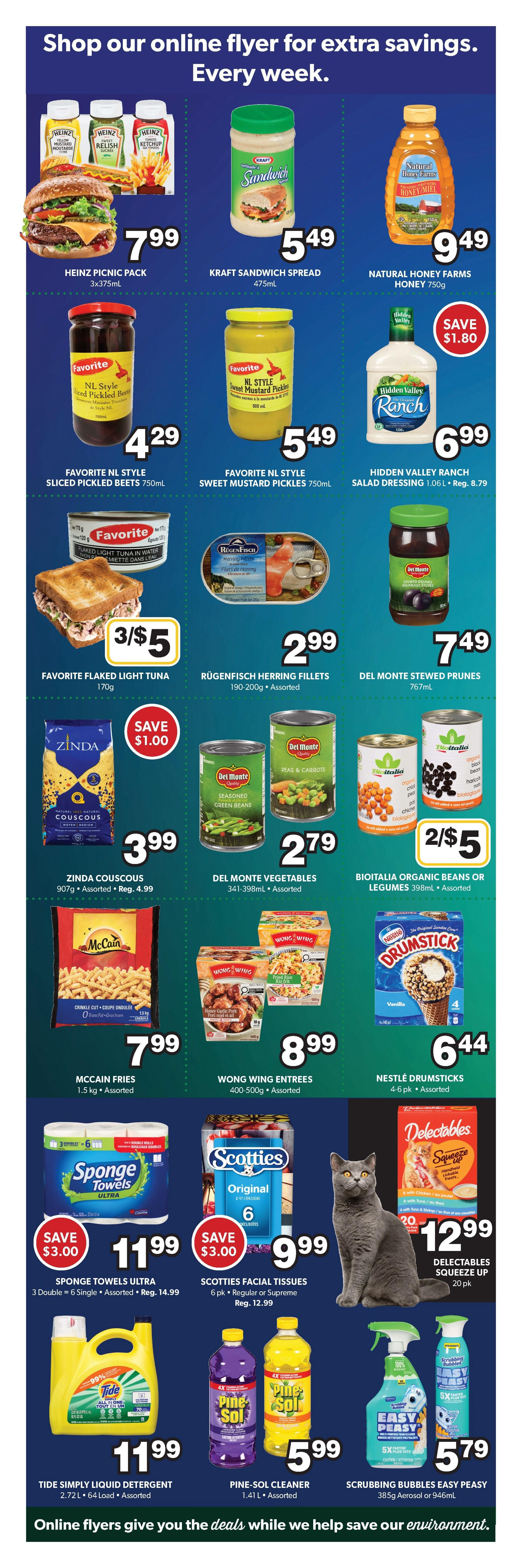 Colemans Weekly Flyer Specials Page 6. Featured products include Heinz Picnic Pack for $7.99, Kraft Sandwich Spread 475mL for $5.49, and Natural Honey Farms Honey 750g for $9.49. Also available are Favorite NL Style Sliced Pickled Beets 750mL for $4.29, Favorite NL Style Sweet Mustard Pickles 750mL for $5.49, and Hidden Valley Ranch Salad Dressing 1.06L for $6.99, with a save $1.80 offer. Other deals include Favorite Flaked Light Tuna 170g at 3 for $5, Rügenfisch Herring Fillets 190-200g for $2.99, and Del Monte Stewed Prunes 767mL for $7.49. Zinda Couscous 907g is $3.99 with a save $1.00 offer. Del Monte Vegetables 341-398mL are $2.79, and Bioitalia Organic Beans or Legumes 398mL are 2 for $5. McCain Fries 1.5kg are $7.99. Wong Wing Entrees 400-500g are $8.99. Nestlé Drumsticks 4-6 pk are $6.44. Sponge Towels Ultra 3 Double rolls are $11.99 with a save $3.00 offer (regularly $14.99). Scotties Facial Tissues 6 pk are $9.99 with a save $3.00 offer (regularly $12.99). Tide Simply Liquid Detergent 2.72L is $11.99. Pine-Sol Cleaner 1.41L is $5.99. Scrubbing Bubbles Easy Peasy 385g Aerosol or 946mL are $5.79.