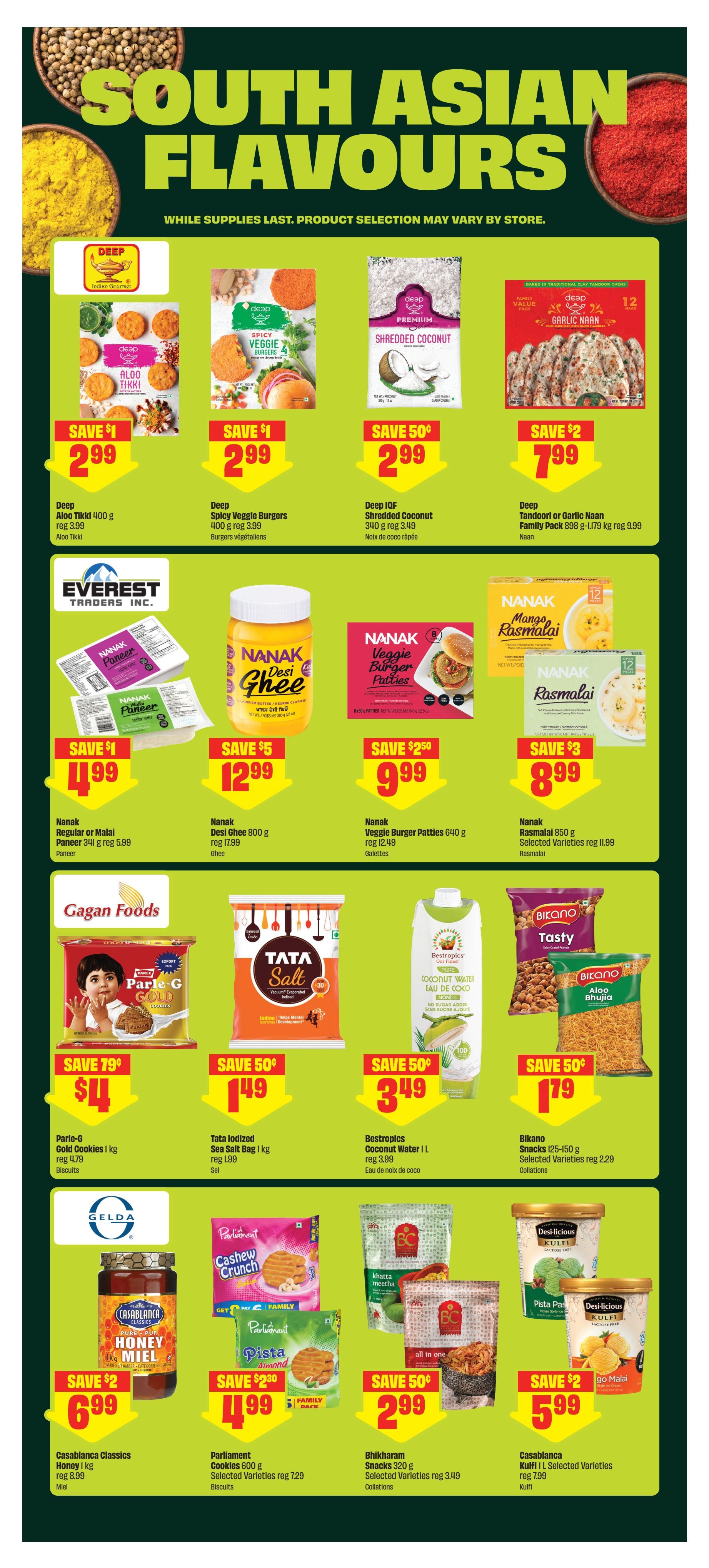 FreshCo flyer page featuring South Asian Flavours. Deals include Deep Aloo Tikki for $2.99 (save $1), Deep Spicy Veggie Burgers for $2.99 (save $1), Deep IQF Shredded Coconut for $2.99 (save $0.50), and Deep Tandoori or Garlic Naan Family Pack for $7.99 (save $2). Also featured are Nanak Regular or Malai Paneer for $4.99 (save $1), Nanak Desi Ghee for $12.99 (save $5), Nanak Veggie Burger Patties for $9.99 (save $2.50), and Nanak Rasmalai for $8.99 (save $3). Gagan Foods Parle-G Gold Cookies are $4 (save $0.79), Tata Iodized Sea Salt Bag is $1.49 (save $0.50), and Bestropics Coconut Water is $3.49 (save $0.50). Bikano Tasty Snacks and Aloo Bhujia are $1.79 (save $0.50). Casablanca Classics Honey is $6.99 (save $2), Parliament Cookies are $4.99 (save $2.30), Bhikharam Snacks are $2.99 (save $0.50), and Casablanca Kulfi is $5.99 (save $2).