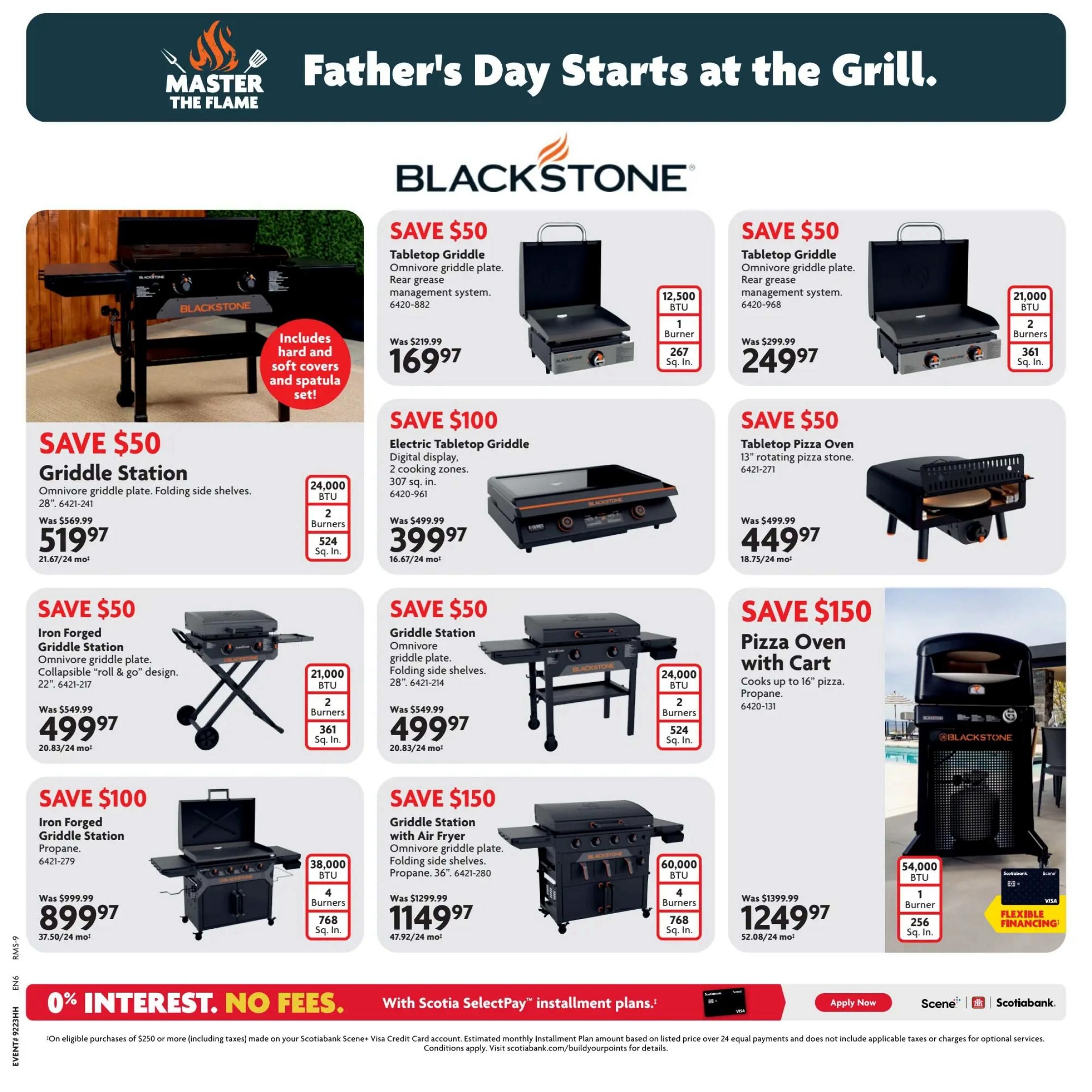 Home Hardware Father's Day Specials page featuring Blackstone Grills. Save $50 on the Blackstone Tabletop Griddle with omnivore griddle plate and rear grease management system for $169.97 (was $219.99). Also save $50 on another Blackstone Tabletop Griddle for $249.97 (was $299.99). Save $50 on the Blackstone Griddle Station with omnivore griddle plate and folding side shelves, 28', for $519.97 (was $569.99). Save $50 on the Iron Forged Griddle Station with omnivore griddle plate, collapsible 'roll & go' design, 22', for $499.97 (was $549.99). Save $100 on the Electric Tabletop Griddle with digital display and 2 cooking zones, 307 sq. in., for $399.97 (was $499.99). Save $50 on the Blackstone Tabletop Pizza Oven with a 13' rotating pizza stone for $449.97 (was $499.99). Save $150 on the Blackstone Pizza Oven with Cart, cooks up to 16' pizza, for $1249.97 (was $1399.99). Save $150 on the Blackstone Griddle Station with Air Fryer, omnivore griddle plate, folding side shelves, 36', for $1149.97 (was $1299.99). All items are Blackstone brand. Financing options available with Scotiabank SelectPay. 0% interest, no fees on eligible purchases of $250 or more made on your Scotiabank Scene+ Visa Credit Card.