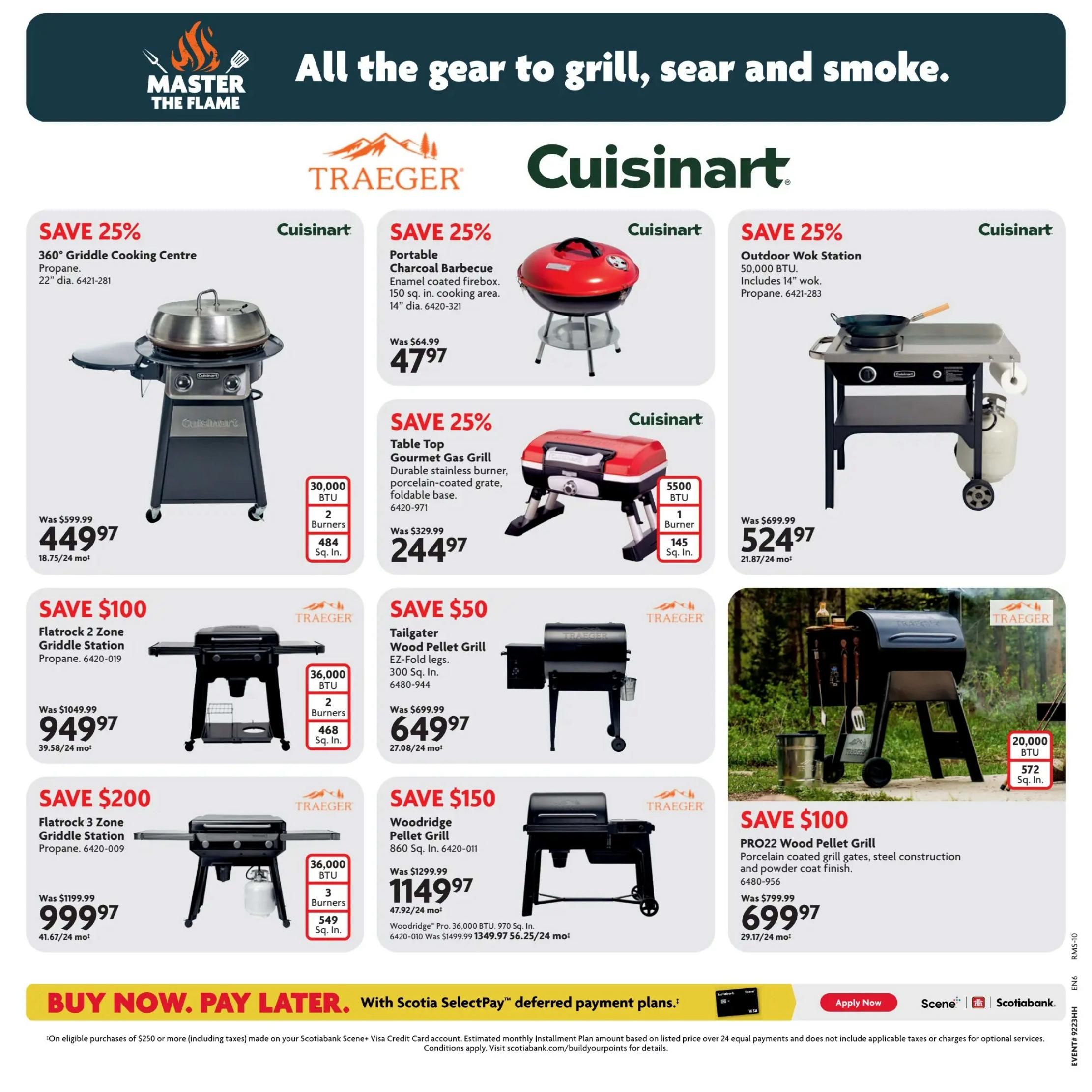 Home Hardware flyer specials page featuring grills and outdoor cooking equipment. Top row includes a SAVE 25% offer on the Cuisinart 360° Griddle Cooking Centre for $449.97 (was $599.99), a SAVE 25% offer on the Cuisinart Portable Charcoal Barbecue for $47.97 (was $64.99), and a SAVE 25% offer on the Cuisinart Outdoor Wok Station for $524.97 (was $699.99). The second row features a SAVE $100 offer on the Traeger Flatrock 2 Zone Griddle Station for $949.97 (was $1049.99), a SAVE $50 offer on the Traeger Tailgater Wood Pellet Grill for $649.97 (was $699.99), and a SAVE $100 offer on the Traeger PRO22 Wood Pellet Grill for $699.97 (was $799.99). The bottom row shows a SAVE $200 offer on the Traeger Flatrock 3 Zone Griddle Station for $999.97 (was $1199.99) and a SAVE $150 offer on the Traeger Woodridge Pellet Grill for $1149.97 (was $1299.99). The page also advertises 'Buy Now. Pay Later.' with Scotiabank Scene+ deferred payment plans.