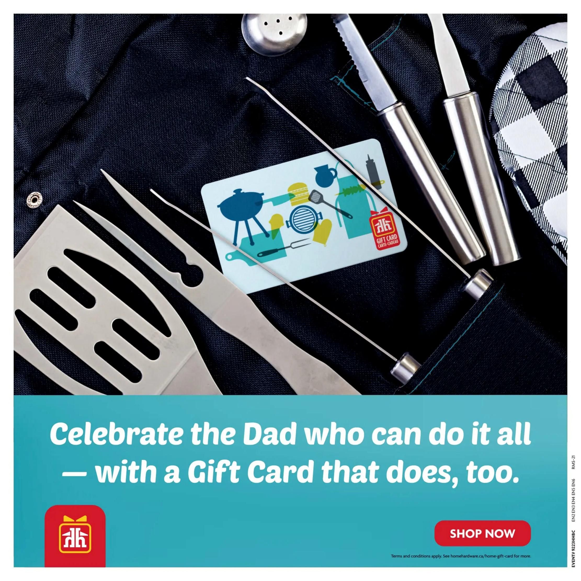 Home Hardware flyer page featuring a Home Hardware gift card with a barbecue theme. The text reads 'Celebrate the Dad who can do it all - with a Gift Card that does, too.' Below the text is a red 'SHOP NOW' button. The page also shows barbecue tools like a spatula and tongs, suggesting gift ideas for Father's Day. Terms and conditions apply. See homehardware.ca/home-gift-card for more details.