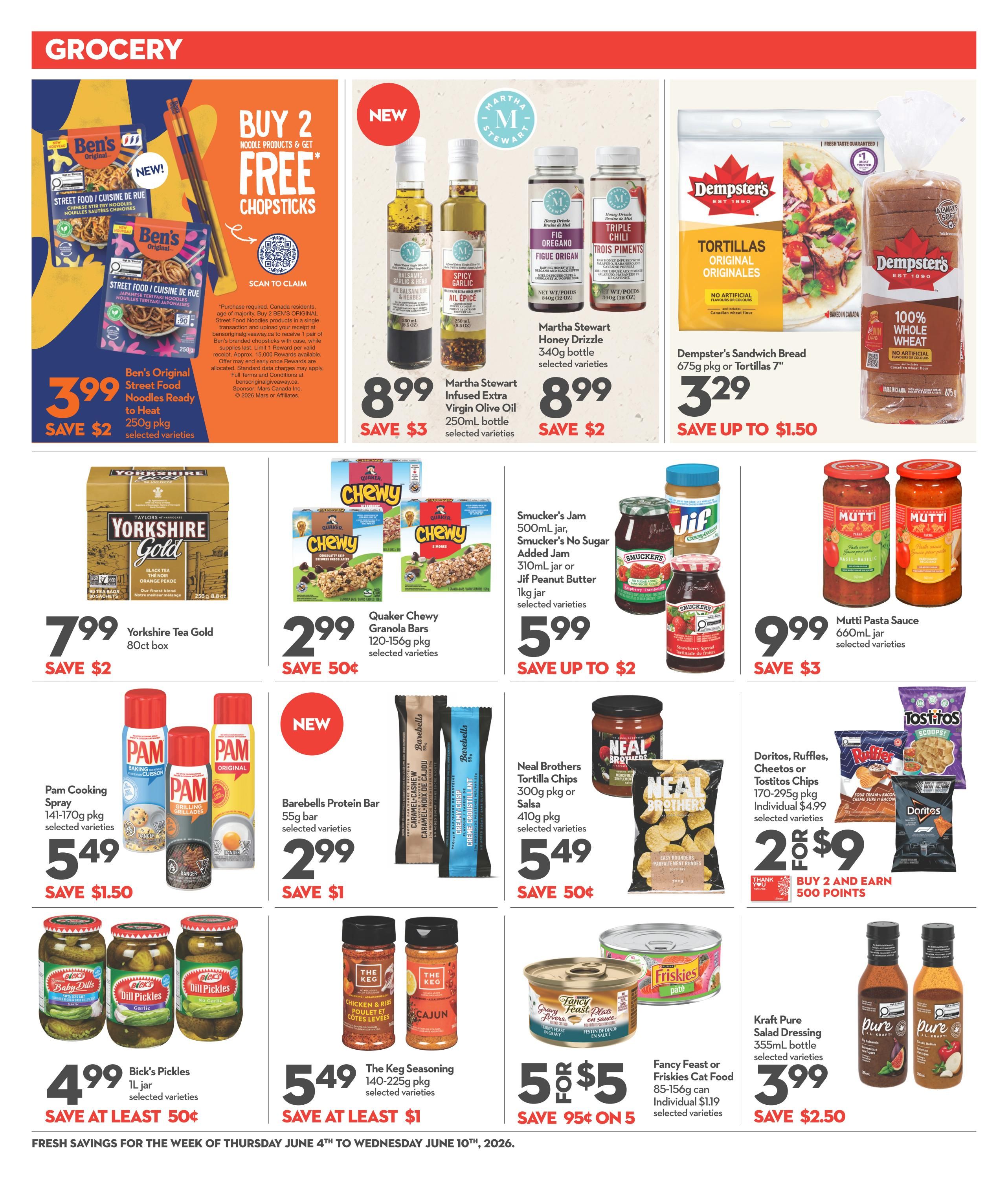 Longo's Grocery flyer page 9 features a variety of food products. Promotions include Buy 2 Ben's Original Noodle Products and get FREE Chopsticks. Ben's Original Street Food Noodles Ready to Heat 250g pkg are on sale for $3.99, save $2. Martha Stewart Infused Extra Virgin Olive Oil 250mL bottle is $8.99, save $3. Martha Stewart Honey Drizzle 340g bottle is $8.99, save $2. Dempster's Sandwich Bread 675g pkg or Tortillas 7' are $3.29, save up to $1.50. Yorkshire Tea Gold 80ct box is $7.99, save $2. Quaker Chewy Granola Bars 120-156g pkg are $2.99, save 50¢. Smucker's Jam 500mL jar, No Sugar Added Jam 310mL jar or Jif Peanut Butter 1kg jar are $5.99, save up to $2. Mutti Pasta Sauce 660mL jar is $9.99, save $3. Pam Cooking Spray 141-170g pkg is $5.49, save $1.50. Barebells Protein Bar 55g bar is $2.99, save $1. Neal Brothers Tortilla Chips 300g pkg or Salsa 410g pkg are $5.49, save 50¢. Doritos, Ruffles, Cheetos or Tostitos Chips 170-295g pkg are 2 for $9, buy 2 and earn 500 points. Bick's Pickles 1L jar are $4.99, save at least 50¢. The Keg Seasoning 140-225g pkg is $5.49, save at least $1. Fancy Feast or Friskies Cat Food 85-156g can is 5 for $5, save 95¢ on 5. Kraft Pure Salad Dressing 355mL bottle is $3.99, save $2.50. Fresh savings valid from Thursday, June 4th to Wednesday, June 10th, 2026.