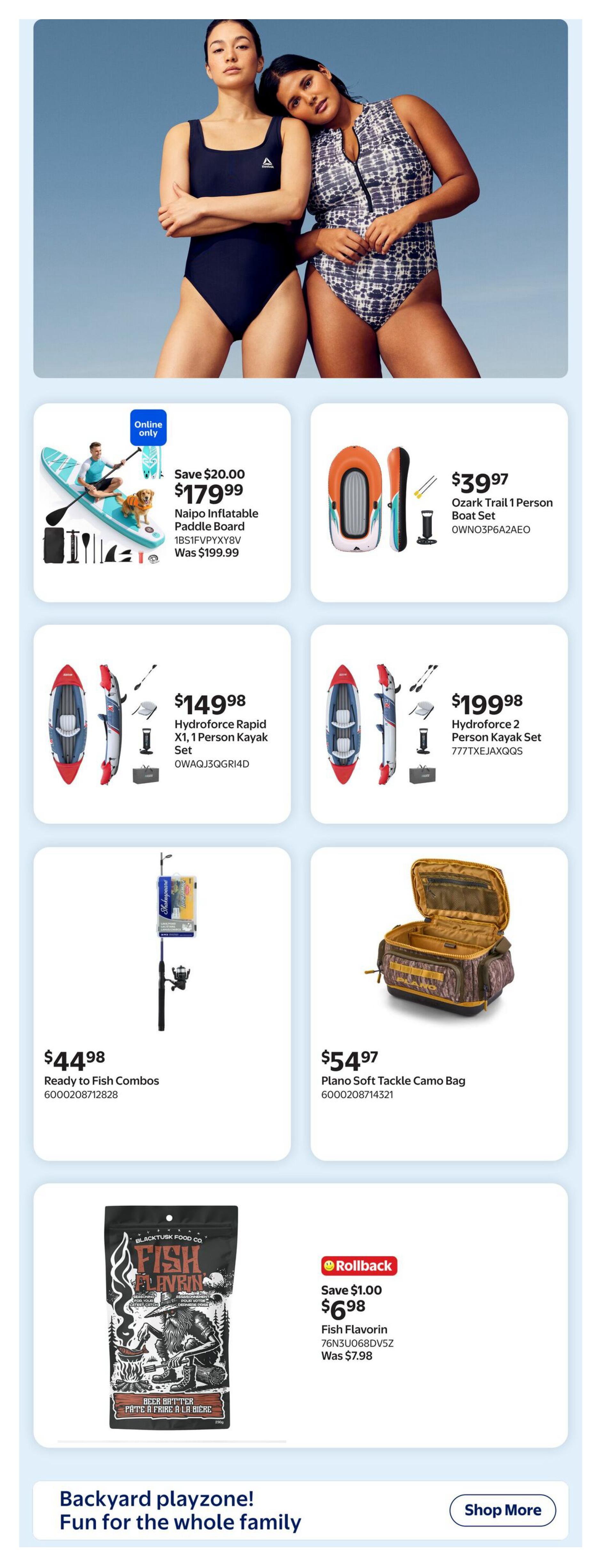 Walmart Canada flyer page 6 features summer fun and backyard play. Featured items include the Naipo Inflatable Paddle Board, on sale for $179.99 (save $20.00), the Ozark Trail 1 Person Boat Set for $39.97, the Hydroforce Rapid X1, 1 Person Kayak Set for $149.98, and the Hydroforce 2 Person Kayak Set for $199.98. Also available are Ready to Fish Combos for $44.98 and a Plano Soft Tackle Camo Bag for $54.97. A Rollback deal offers Fish Flavorin for $6.98 (save $1.00), originally $7.98. The page highlights 'Backyard playzone! Fun for the whole family' with a 'Shop More' button.