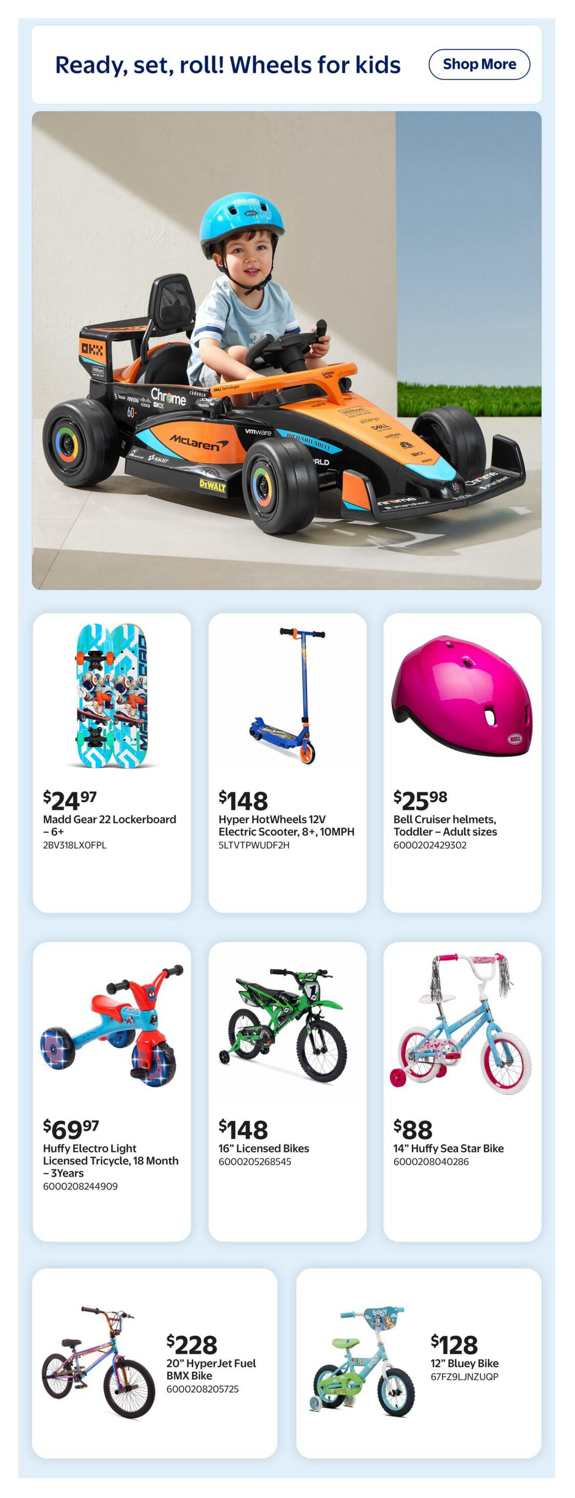 Walmart Canada flyer page 10 features 'Ready, set, roll! Wheels for kids' with a large image of a child in a race car-themed ride-on toy. Below are various wheeled toys and bikes: Madd Gear 22 Lockerboard skateboard for $24.97, Hyper HotWheels 12V Electric Scooter for $148, and Bell Cruiser helmets in toddler to adult sizes for $25.98. Also available are a Huffy Electro Light Licensed Tricycle for $69.97, 16' Licensed Bikes for $148, and a 14' Huffy Sea Star Bike for $88. Further down, a 20' Hyper Jet Fuel BMX Bike is priced at $228, and a 12' Bluey Bike is $128.