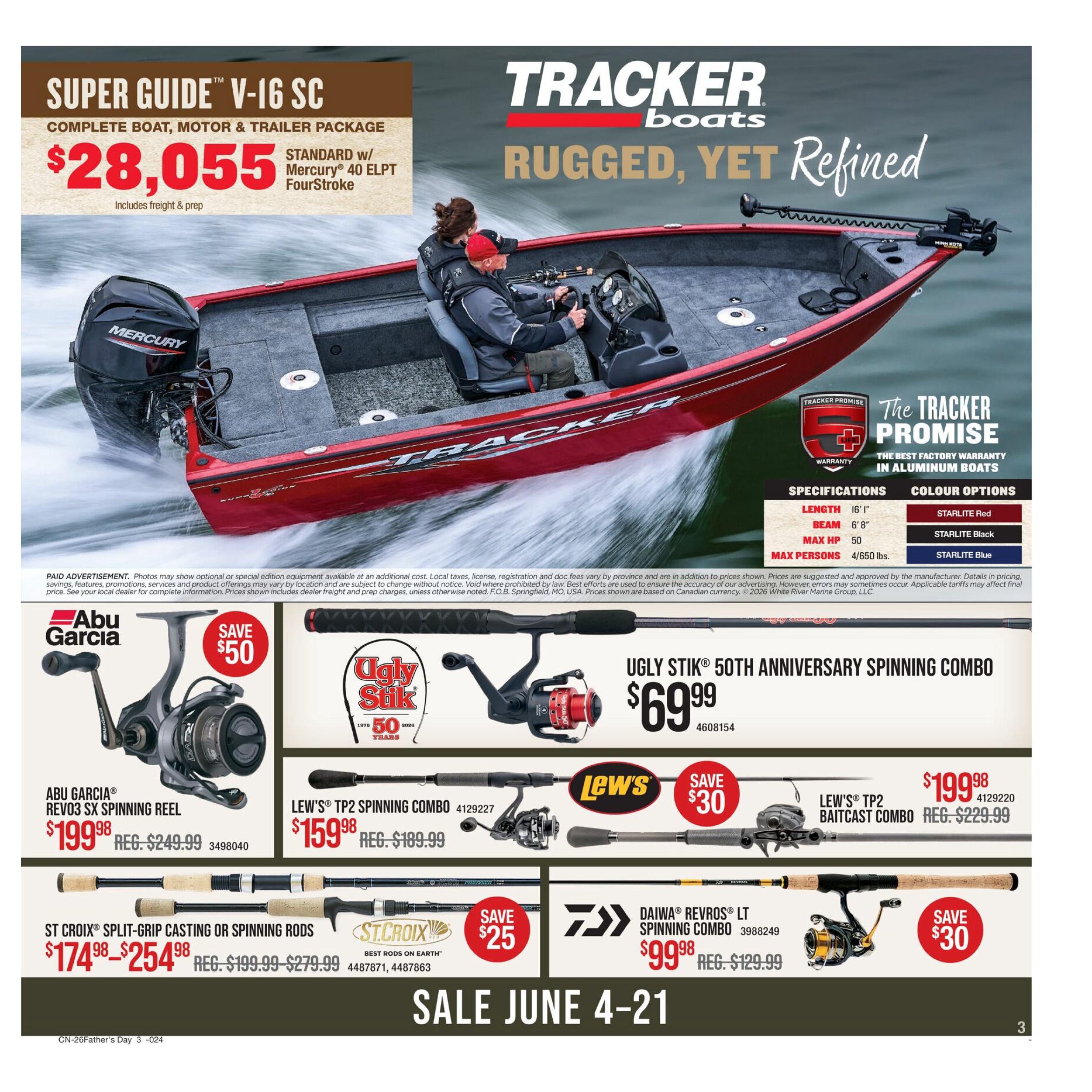 Bass Pro Shops Father's Day Sale flyer, page 3. Featured is the TRACKER Super Guide V-16 SC Complete Boat, Motor & Trailer Package for $28,055, standard with Mercury 40 ELPT FourStroke, including freight & prep. The boat is described as rugged yet refined, with specifications including 16' length, 6' 8' beam, 50 max HP, and 4/650 lbs max persons. Colour options are Starlite Red, Starlite Black, and Starlite Blue. Also on sale are an Abu Garcia REVO3 SX Spinning Reel for $199.98 (regularly $249.99), a SAVE $50 offer. The Ugly Stik 50th Anniversary Spinning Combo is $69.99. Lew's TP2 Spinning Combo is $159.98 (regularly $189.99) with a SAVE $30 offer. Lew's TP2 Baitcast Combo is $199.98 (regularly $229.99) with a SAVE $30 offer. St. Croix Split-Grip Casting or Spinning Rods are priced from $174.98 to $254.98 (regularly $199.99 to $279.99), with a SAVE $25 offer. Daiwa Revros LT Spinning Combo is $99.98 (regularly $129.99) with a SAVE $30 offer. The sale runs from June 4-21.