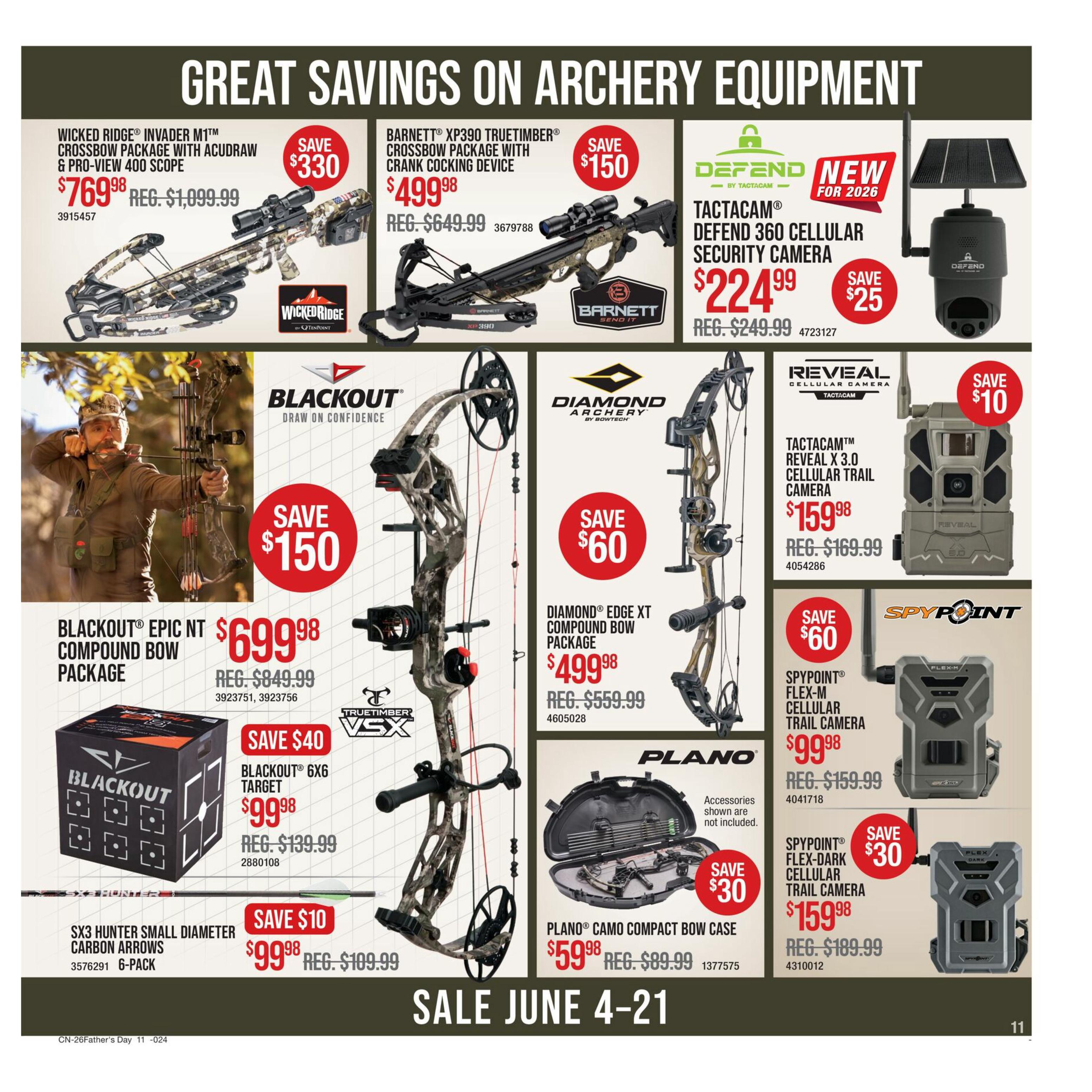 Bass Pro Shops Father's Day Sale page 11 features great savings on archery equipment. Featured items include the Wicked Ridge Invader M1 Crossbow Package with Acudraw & Pro-View 400 Scope on sale for $769.98 (save $330), the Barnett XP390 Truetimber Crossbow Package with Crank Cocking Device for $499.98 (save $150), and the Tactacam Defend 360 Cellular Security Camera for $224.99 (save $25). Also available are the Blackout Epic NT Compound Bow Package for $699.98 (save $150), the Diamond Edge XT Compound Bow Package for $499.98 (save $60), and the Tactacam Reveal X 3.0 Cellular Trail Camera for $159.98 (save $10). Additional deals include the Blackout 6x6 Target for $99.98 (save $40), the Plano Camo Compact Bow Case for $59.98 (save $30), the Spypoint Flex-M Cellular Trail Camera for $99.98 (save $60), and the Spypoint Flex-Dark Cellular Trail Camera for $159.98 (save $30). The page also highlights SX3 Hunter Small Diameter Carbon Arrows (6-pack) for $99.98 (save $10). Sale runs June 4-21.