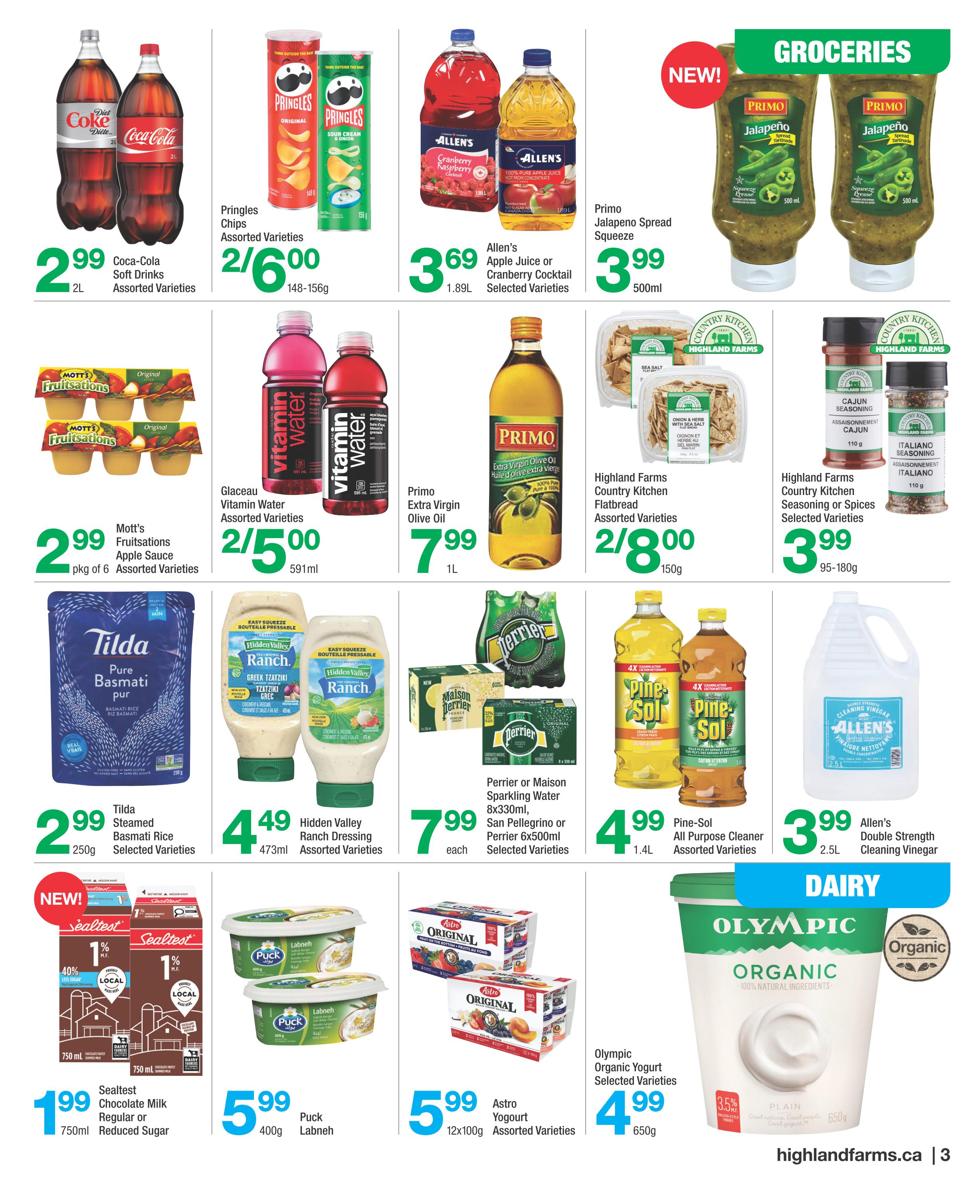 Highland Farms flyer page 3 features groceries including Coca-Cola Soft Drinks 2L for $2.99, Pringles Chips Assorted Varieties 2 for $6.00, Allen's Apple Juice or Cranberry Cocktail 1.89L for $3.69, and Primo Jalapeno Spread Squeeze 500ml for $3.99. Also available are Mott's Fruitisations Apple Sauce pkg of 6 for $2.99, Glaceau Vitamin Water Assorted Varieties 591ml for 2/$5.00, Primo Extra Virgin Olive Oil 1L for $7.99, Highland Farms Country Kitchen Flatbread Assorted Varieties 150g for 2/$8.00, and Highland Farms Country Kitchen Seasoning or Spices Selected Varieties 95-180g for $3.99. Tilda Steamed Basmati Rice 250g is $2.99, Hidden Valley Ranch Dressing 473ml is $4.49, Perrier or Maison Sparkling Water 8x330ml or Perrier 6x500ml is $7.99 each, Pine-Sol All Purpose Cleaner 1.4L is $4.99, and Allen's Double Strength Cleaning Vinegar 2.5L is $3.99. In the dairy section, Sealtest Chocolate Milk Regular or Reduced Sugar 750ml is $1.99, Puck Labneh 400g is $5.99, Astro Yogurt 12x100g Assorted Varieties is $5.99, and Olympic Organic Yogurt 650g is $4.99.