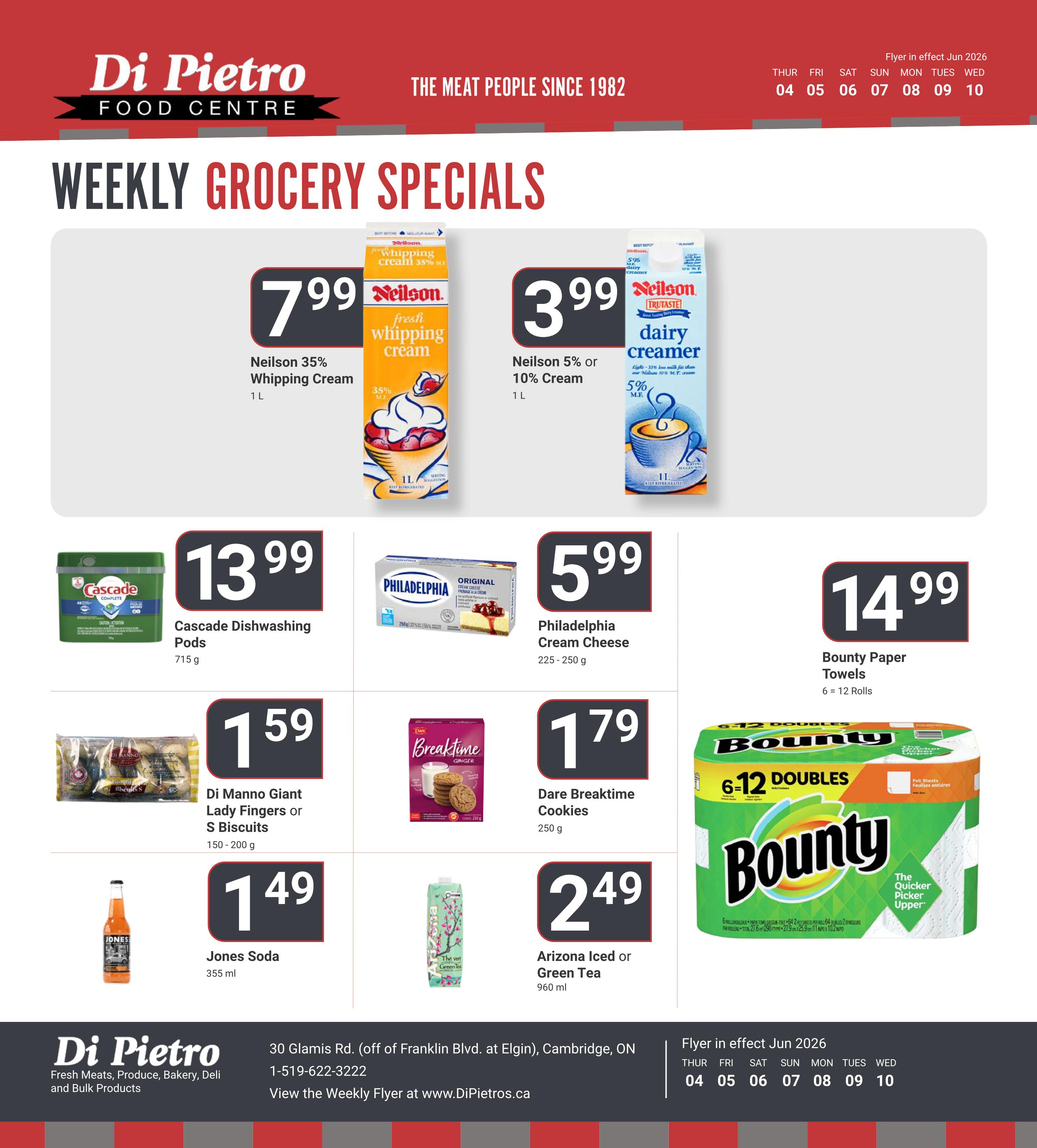 Di Pietro Food Centre weekly grocery specials flyer page 9. Featuring Neilson 35% Whipping Cream for $7.99, and Neilson 5% or 10% Cream for $3.99. Also available are Cascade Dishwashing Pods for $13.99, Philadelphia Cream Cheese for $5.99, and Bounty Paper Towels (6=12 rolls) for $14.99. Additional deals include Di Manno Giant Lady Fingers or S Biscuits for $1.59, Dare Breaktime Cookies for $1.79, Jones Soda for $1.49, and Arizona Iced or Green Tea for $2.49. The flyer is in effect from June 4th to June 10th, 2026.