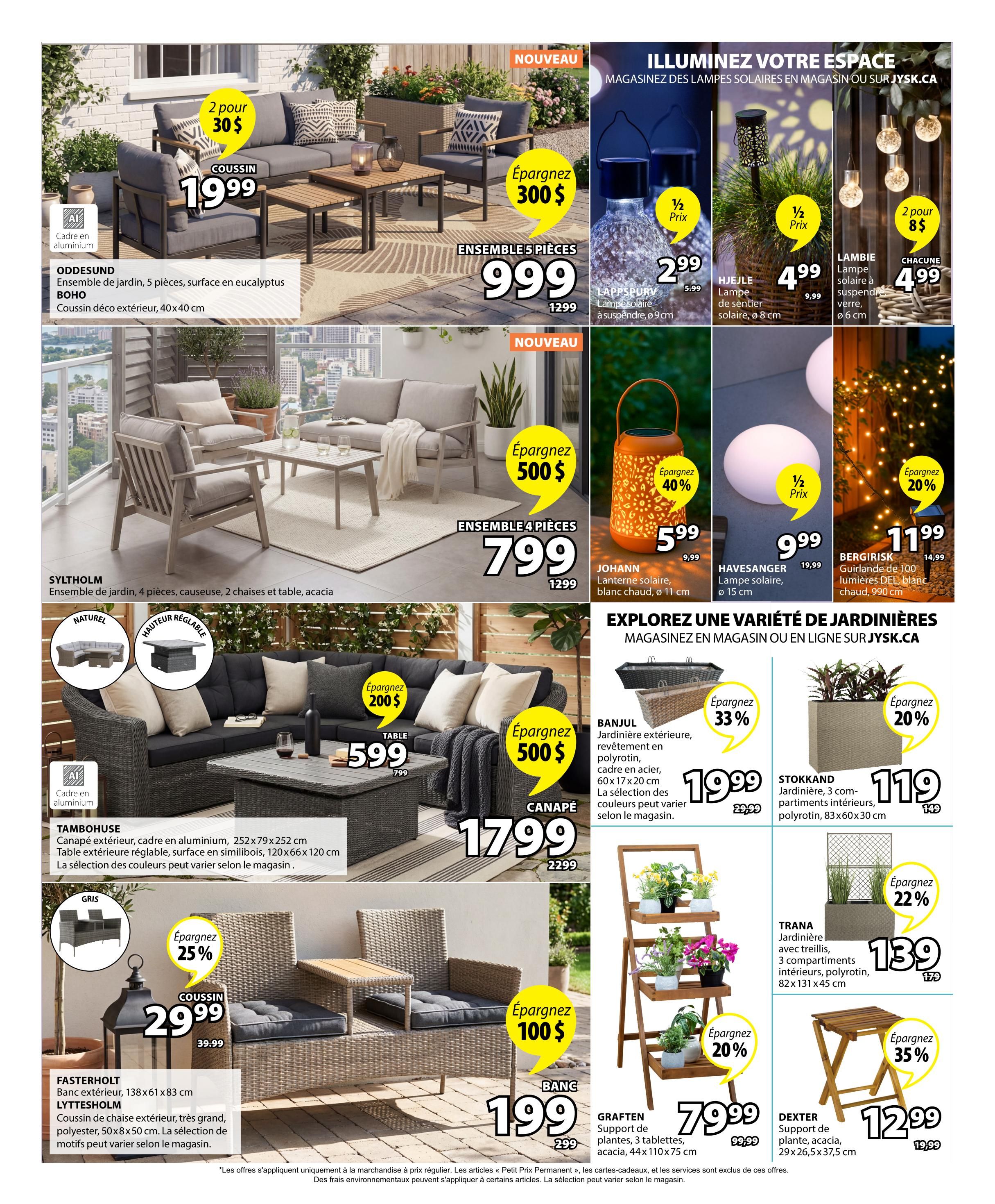 Jysk Weekly Flyer Specials Page 4: Features outdoor furniture and lighting. The ODESSUND 5-piece garden set with eucalyptus surface and aluminium frame is on sale for $1999, saving $300. The SYLTHOLM 4-piece garden set with acacia wood is $799, a saving of $500. The TAMBOHUSE outdoor corner sofa with aluminium frame is $1799, saving $500, and the matching table is $599, saving $200. The FASTERHOLT outdoor bench is $2999, saving 25%, and the LYTTESHOLM outdoor chair cushion is $2999. Lighting options include the LAPP SPURY solar hanging lantern for $299 (half price), the HJEILE solar path light for $499 (half price), and the LAMBIE solar glass lantern 2 for $899. The BERGIRISK LED string lights are $1199, saving 20%. Planters include the BANJUL outdoor planter for $1999, saving 33%, and the STOKKAND 3-compartment planter for $119, saving 20%. The TRANA planter with trellises is $139, saving 22%. Also featured is the GRAFTEN 3-tiered plant stand for $7999, saving 20%, and the DEXTER plant stand for $1299, saving 35%.
