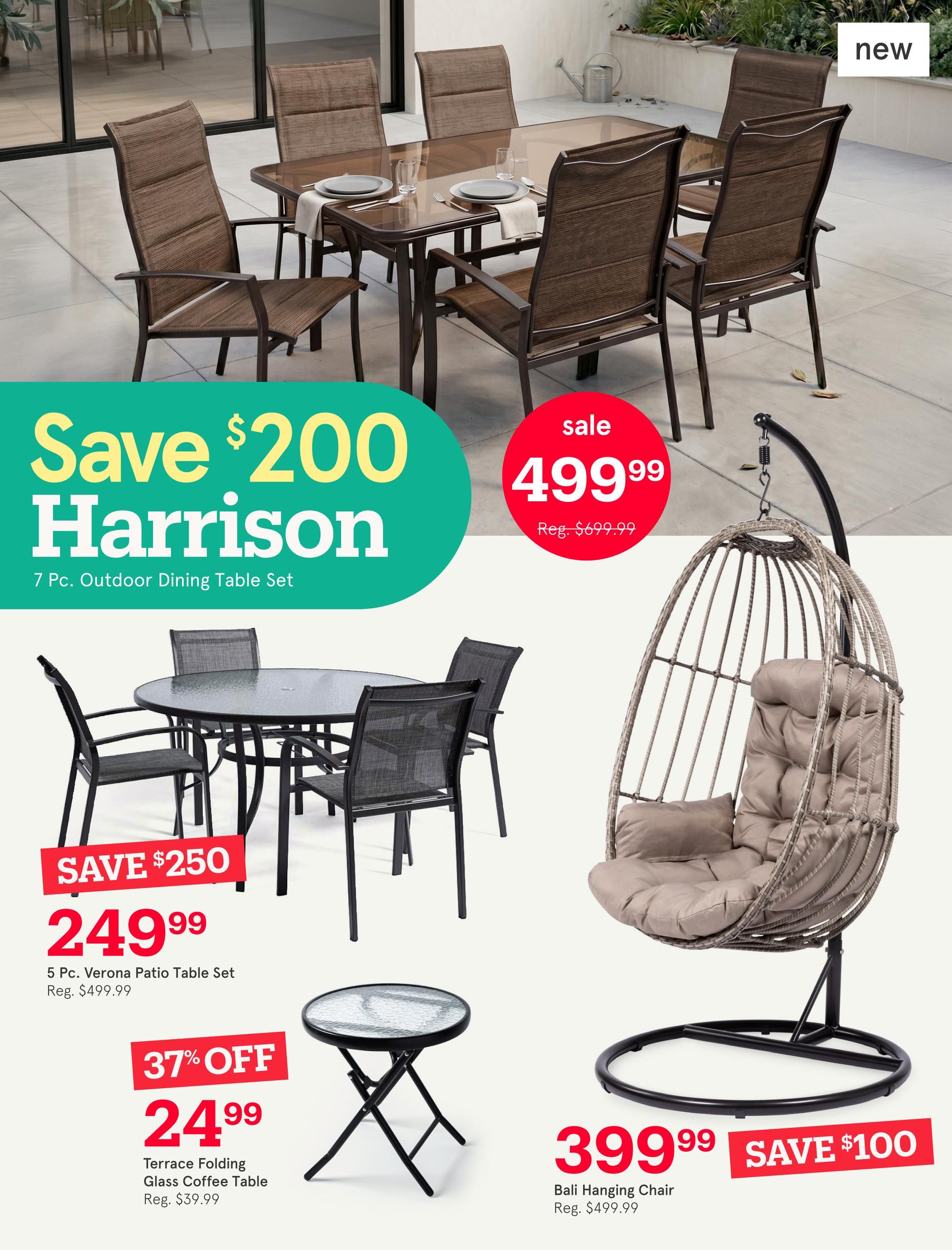 Kitchen Stuff Plus flyer page 7 features outdoor furniture deals. Save $200 on the Harrison 7 Pc. Outdoor Dining Table Set, now on sale for $499.99 (regularly $699.99). The 5 Pc. Verona Patio Table Set is on sale for $249.99, saving $250 off the regular price of $499.99. Also featured is the Terrace Folding Glass Coffee Table for $24.99, a 37% discount off its regular price of $39.99. The Bali Hanging Chair is available for $399.99, with a $100 savings from its regular price of $499.99. A new hanging chair is also displayed.