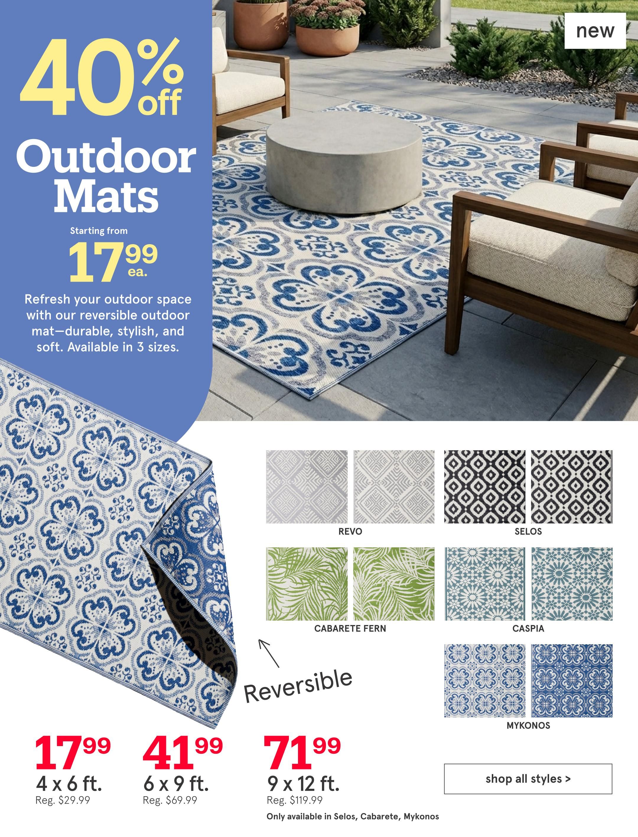 Kitchen Stuff Plus flyer page 11 featuring an 'Outdoor Mats' sale with 40% off, starting from $17.99. Refresh your outdoor space with durable, stylish, and soft reversible outdoor mats available in 3 sizes. The 4 x 6 ft. mat is $17.99 (regularly $29.99). The 6 x 9 ft. mat is $41.99 (regularly $69.99). The 9 x 12 ft. mat is $71.99 (regularly $119.99), and is only available in Selos, Cabarete, and Mykonos styles. Other styles shown include Revo, Selos, Cabarete Fern, Caspia, and Mykonos. A button to 'shop all styles' is also visible.