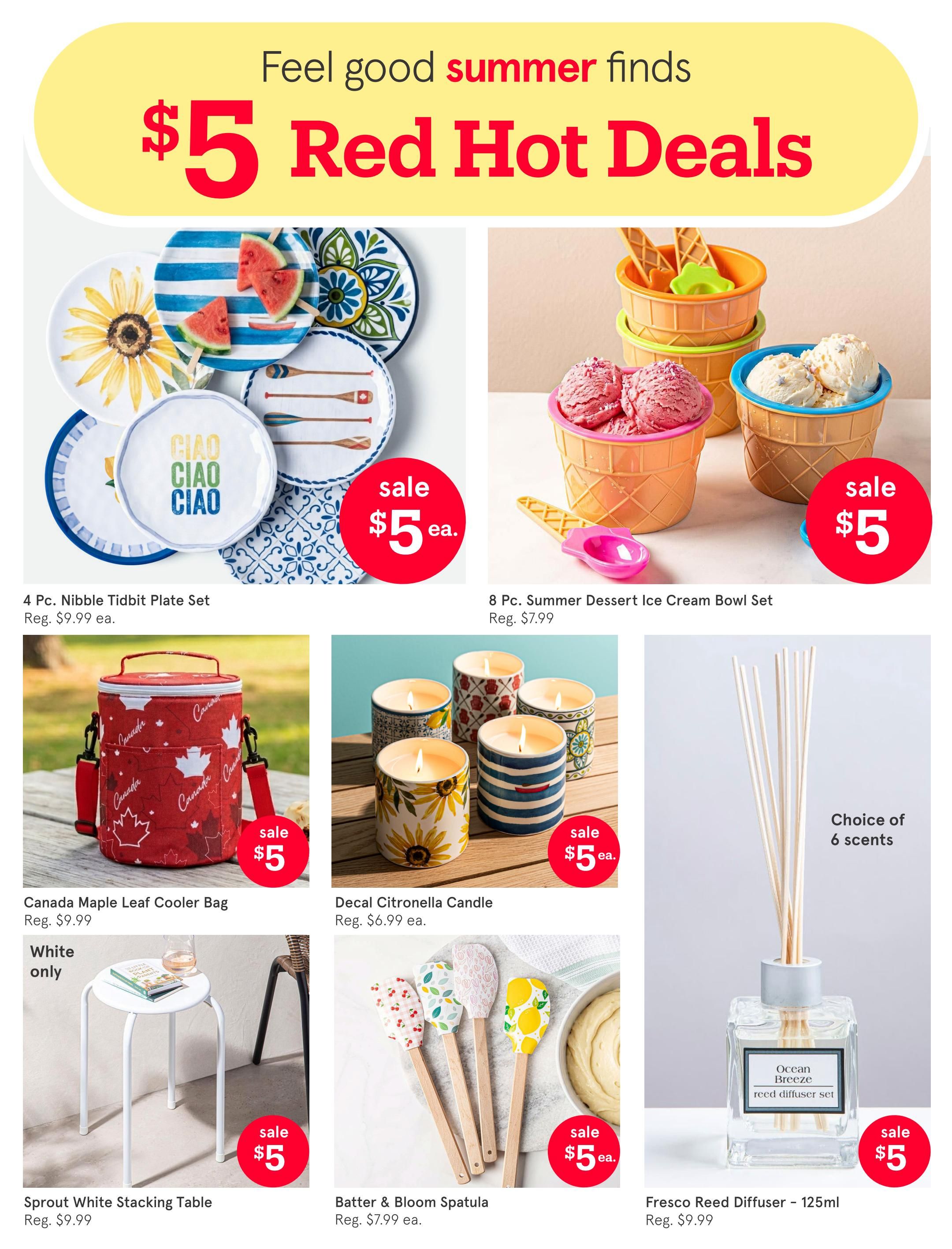Kitchen Stuff Plus flyer page featuring 'Feel good summer finds $5 Red Hot Deals'. Products on sale for $5 each include: 4 Pc. Nibble Tidbit Plate Set (regular $9.99), 8 Pc. Summer Dessert Ice Cream Bowl Set (regular $7.99), Canada Maple Leaf Cooler Bag (regular $9.99), Decal Citronella Candle (regular $6.99), Sprout White Stacking Table (regular $9.99), Batter & Bloom Spatula (regular $7.99), and Fresco Reed Diffuser - 125ml (regular $9.99). The page also highlights a choice of 6 scents for the reed diffuser.