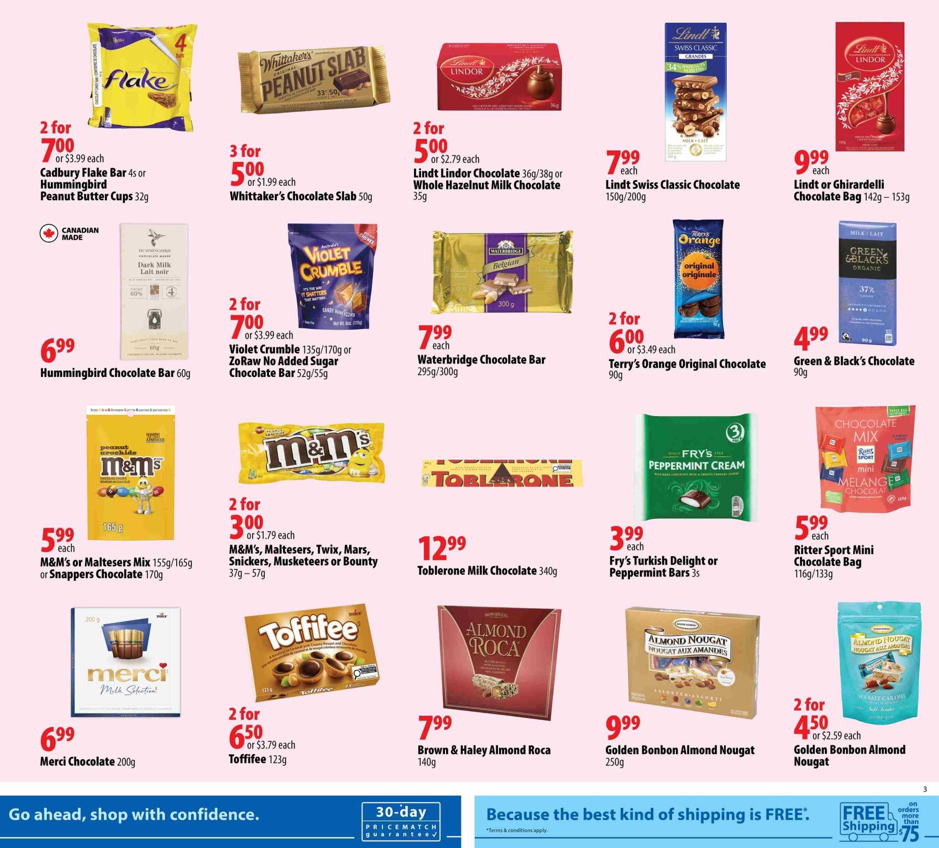 London Drugs flyer page 4 features a variety of chocolate and snack deals. Offers include Cadbury Flake bars or Peanut Butter Cups for 2 for $7.00, Whittaker's Chocolate Slab for 3 for $5.00, Lindt Lindor Chocolate or Whole Hazelnut Milk Chocolate for 2 for $5.00, and Lindt Swiss Classic Chocolate for $7.99. Also featured are Violet Crumble or ZoRaw No Added Sugar Chocolate Bar for 2 for $7.00, Waterbridge Chocolate Bar for $7.99, and Terry's Orange Original Chocolate for 2 for $6.00. Green & Black's Chocolate is $4.99. Hummingbird Chocolate Bar 60g is $6.99. M&M's or Maltesers Mix or Snappers Chocolate are $5.99. M&M's, Twix, Mars, Snickers, Musketeers or Bounty are 2 for $3.00. Toblerone Milk Chocolate is $12.99. Fry's Turkish Delight or Peppermint Bars are $3.99. Ritter Sport Mini Chocolate Bag is $5.99. Merci Chocolate 200g is $6.99. Toffifee is 2 for $6.50. Brown & Haley Almond Roca is $7.99. Golden Bonbon Almond Nougat is $9.99 and Golden Bonbon Almond Nougat is 2 for $4.50.
