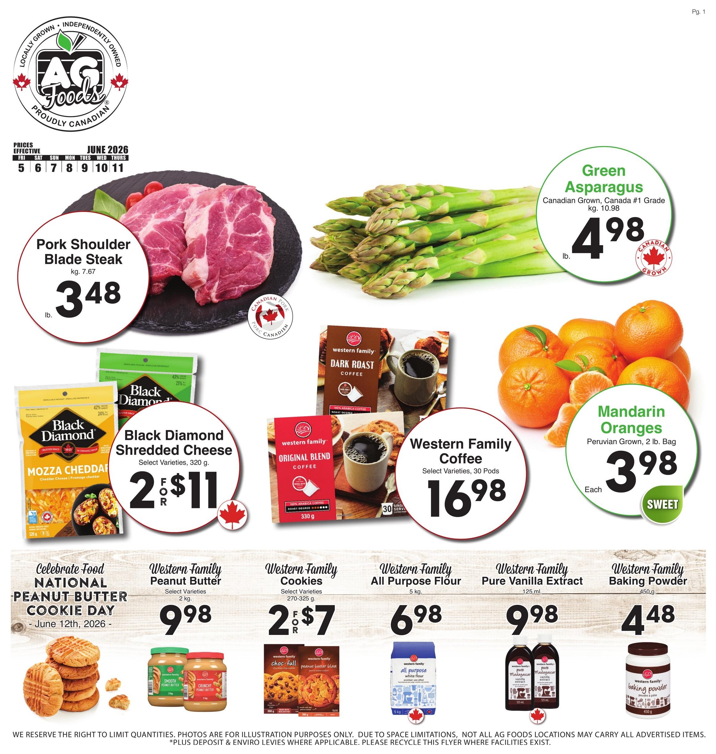 AG Foods Weekly Flyer Specials, Page 1. Featured items include Pork Shoulder Blade Steak at $3.48 per lb, Green Asparagus (Canadian Grown, Canada #1 Grade) for $4.98 per lb, and Mandarin Oranges (Peruvian Grown, 2 lb bag) for $3.98 each. Also on sale is Black Diamond Shredded Cheese (Select Varieties, 320 g) for 2 for $11. Western Family products include Coffee (Select Varieties, 30 Pods) for $16.98, Peanut Butter (Select Varieties, 2 kg) for $9.98, Cookies (Select Varieties, 270-325 g) for 2 for $7, All Purpose Flour (5 kg) for $6.98, Pure Vanilla Extract (125 ml) for $9.98, and Baking Powder (450 g) for $4.48. The flyer is effective June 5-11, 2026.