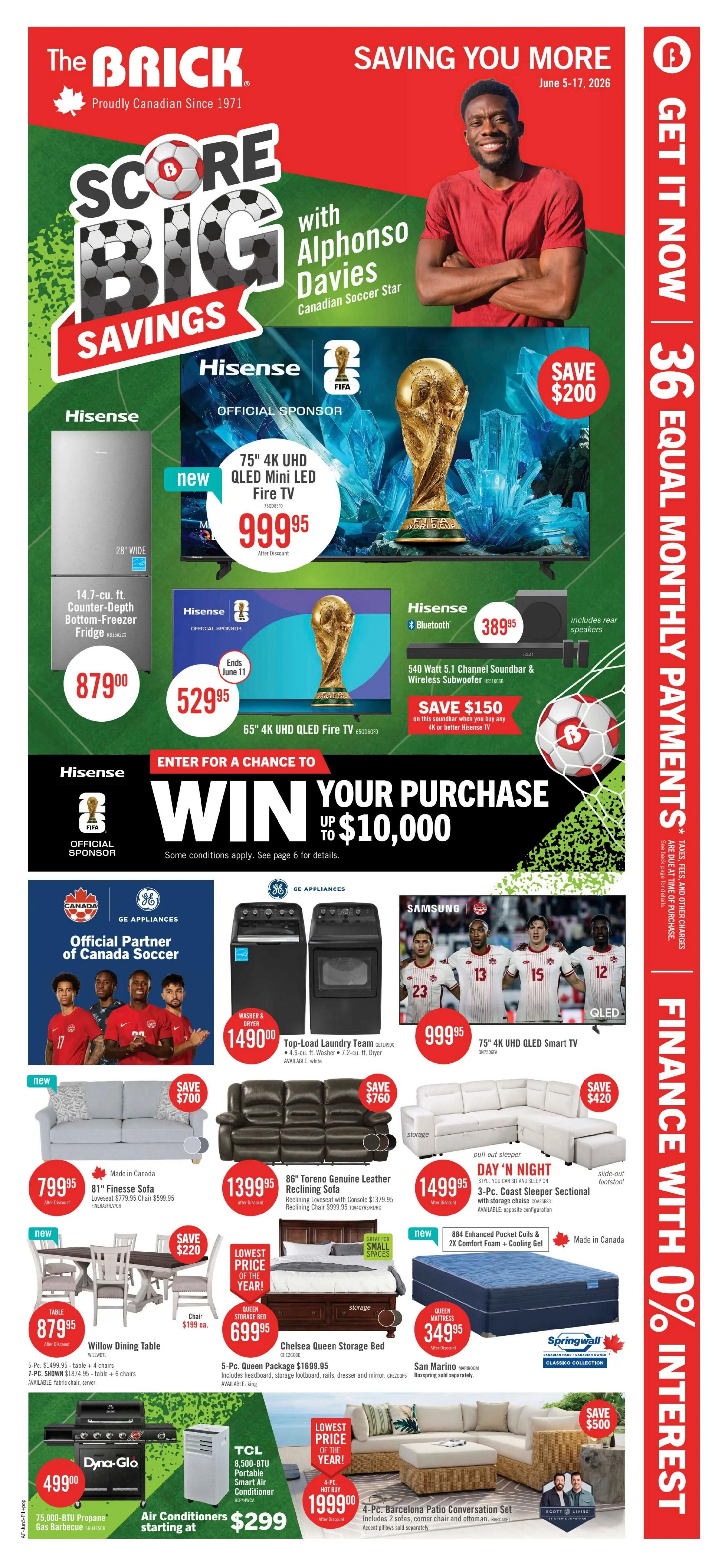 The Brick proudly Canadian since 1971 presents its 4-Day Kick-Off Deals flyer from June 5-8, 2026. Features include up to 25% off outdoor furniture, with a 5-Pc. Arizona Patio Dining Set for $369.00 and a 5-Pc. Morris Patio Sectional Set for $1199.00. Also on sale is a Grill Chef 24,000-BTU Propane Gas Barbecue for $149.00. Living room furniture offers include the 81' Spencer Reclining Sofa for $799.95, the 90' Classico Genuine Leather Sofa for $1499.95, and a 2-Pc. Meadow Power Reclining Sectional for $1499.95. Bedroom sets include the Krew Dining Table for $279.95 and a 3-Pc. Kai Storage Ottoman Set for $239.95. The Rain Queen Fabric Bed is $399.95. Mattresses on sale are the Twin, Full, Queen Spa 8 Mattress-in-a-Box for $399.95 and the Queen Sealy Crown Jewel Cabo Mattress for $999.95. Electronics include a 75' 4K UHD Smart TV for $799.95 and a 55' 4K Mini LED Smart TV for $649.95. LG appliances feature a 21-cu. ft. French-Door Fridge for $1199.00. Special offers include $50 instant credit towards a Soundbar with the purchase of any 65' or larger TV. The flyer also highlights free local delivery on select major appliances and financing options with 36 equal monthly payments and 0% interest.