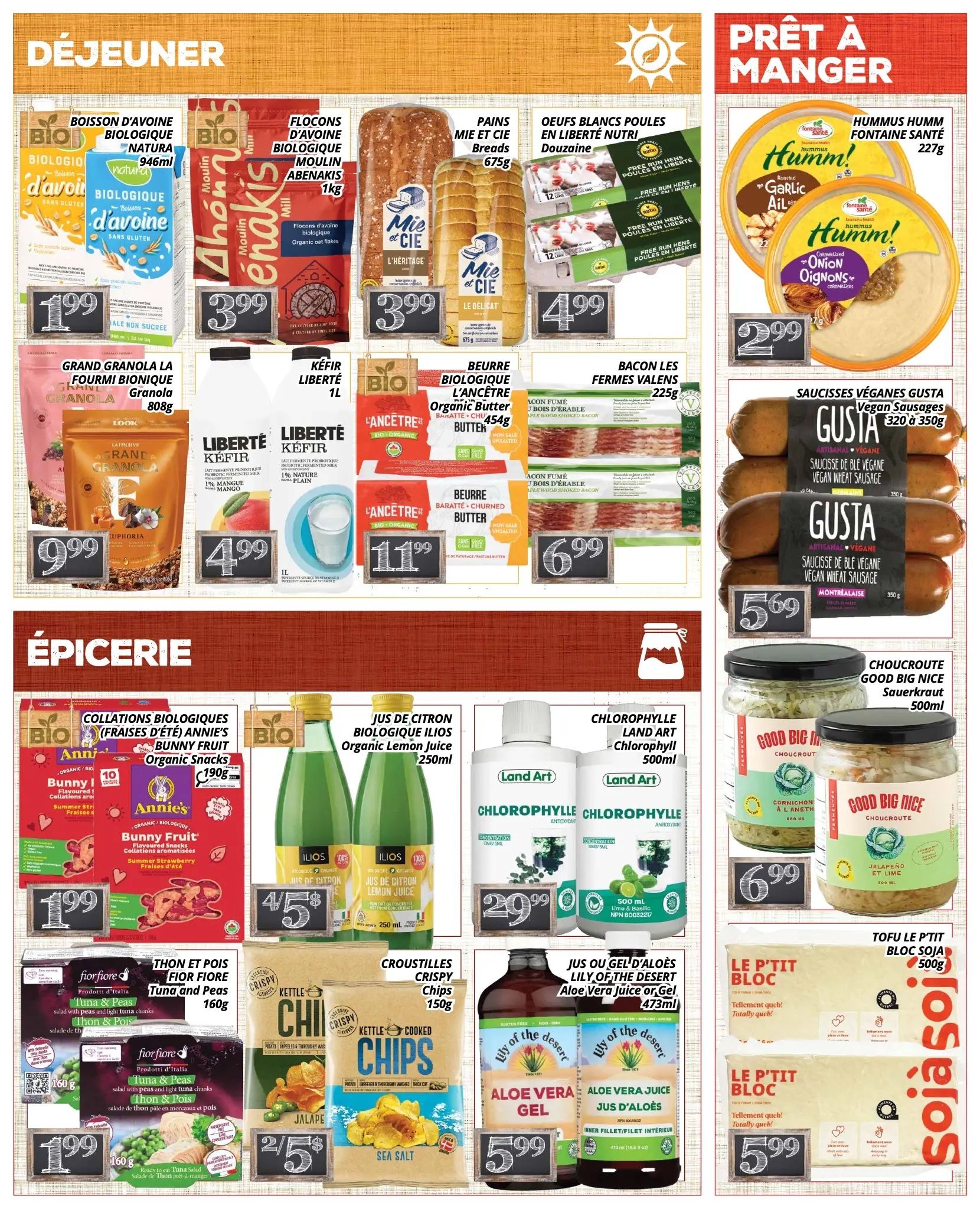 PA Nature flyer specials page 2 features breakfast and grocery items. Breakfast deals include Bio Boisson d'avoine biologique Natura (Oat Beverage) for $1.99, Moulin Abenakis Organic Oat Flakes for $3.99, and Mie et Cie Breads for $3.99. Also featured are Douzaine Oeufs Blancs Poules en Liberté Nutri (Free Run Eggs) for $4.99, Grand Granola La Fourmi Bionique (Granola) for $9.99, Liberté Kefir for $4.99, and L'Ancêtre Organic Butter for $11.99. Valens Farms Bacon is on sale for $6.99. Ready-to-eat section offers Hummm Hummm Fontaine Santé Hummus (Garlic and Onion) for $2.99 and Gusta Vegan Sausages for $5.69. Grocery items include Annie's Bunny Fruit Organic Snacks for $1.99, Ilios Organic Lemon Juice for 4/$5, Land Art Chlorophyll for $29.99, Fiorfiore Tuna and Peas for $1.99, Kettle Cooked Chips for 2/$5, Good Big Nice Sauerkraut for $6.99, Lily of the Desert Aloe Vera Juice or Gel for $5.99, and Le P'tit Bloc Soja Tofu for $5.99.