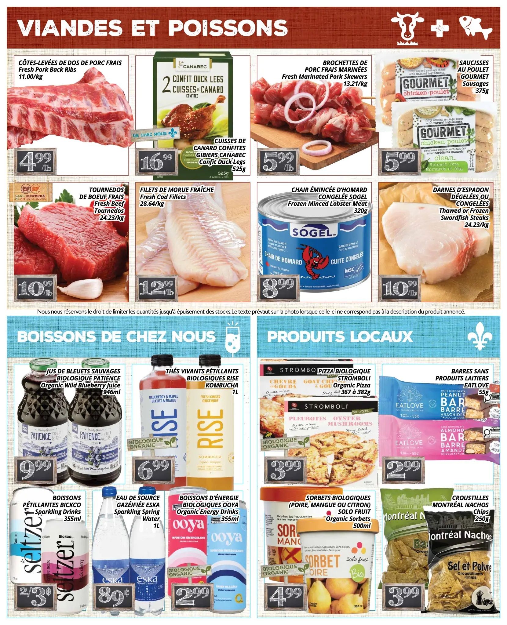 PA Nature flyer specials page 3 features a wide selection of meats, fish, and local beverages. Featured meats include Fresh Pork Back Ribs for $4.99/lb, Canabec Confit Duck Legs for $16.99/525g, Fresh Marinated Pork Skewers for $5.99/lb, and Gourmet Chicken Sausages for $5.99/375g. Fish options include Fresh Beef Tournedos for $10.99/lb, Fresh Cod Fillets for $12.99/lb, and Thawed or Frozen Swordfish Steaks for $10.99/lb. Also available is Sogel Frozen Minced Lobster Meat for $8.99/320g. The 'Local Products' section highlights Strombli Organic Pizza for $3.99/367-382g, Strombli Oyster Mushrooms for $3.99, Eatlove Peanut & Dark Chocolate Bars for $2.99/55g, and Montreal Nachos Chips for $3.99/250g. Beverage choices include Patience & Co. Organic Wild Blueberry Juice for $9.99/946ml, Rise Organic Kombucha for $6.99/1L, Seltzer Sparkling Drinks for 2/$3/355ml, Eska Sparkling Spring Water for $0.89/1L, and Ooya Organic Energy Drinks for $2.99/355ml. Finally, Solo Fruit Organic Sorbets are available for $4.99/500ml.