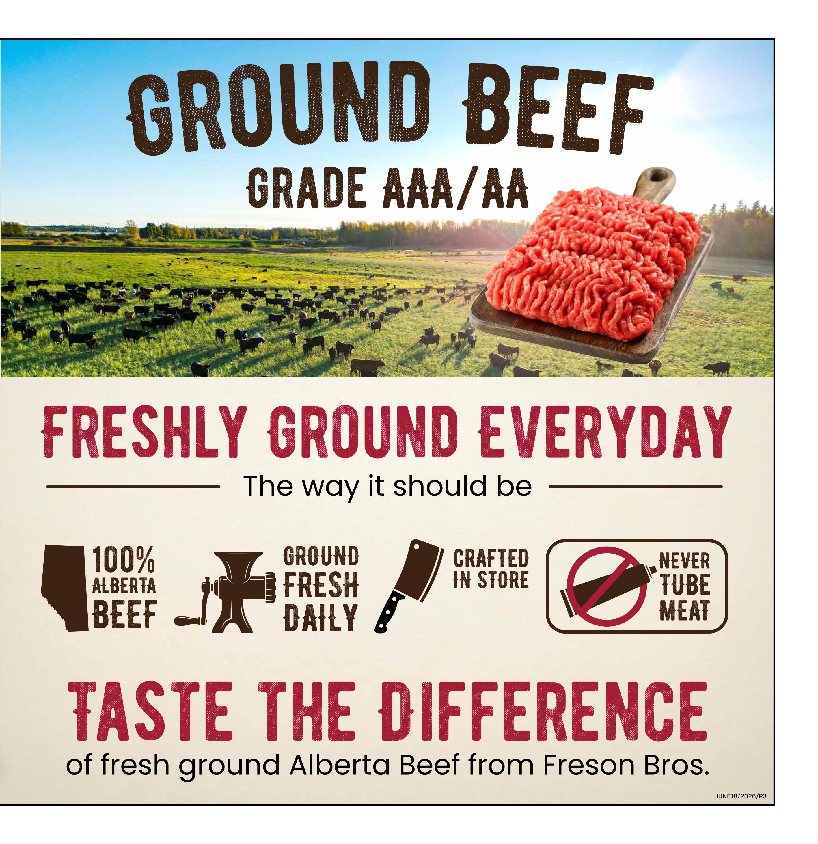 Freson Bros weekly flyer specials, page 3. Features Grade AAA/AA Ground Beef, freshly ground everyday. Highlights include 100% Alberta Beef, ground fresh daily, crafted in store, and never tube meat. The text 'Taste the Difference' is prominent, emphasizing fresh ground Alberta Beef from Freson Bros.
