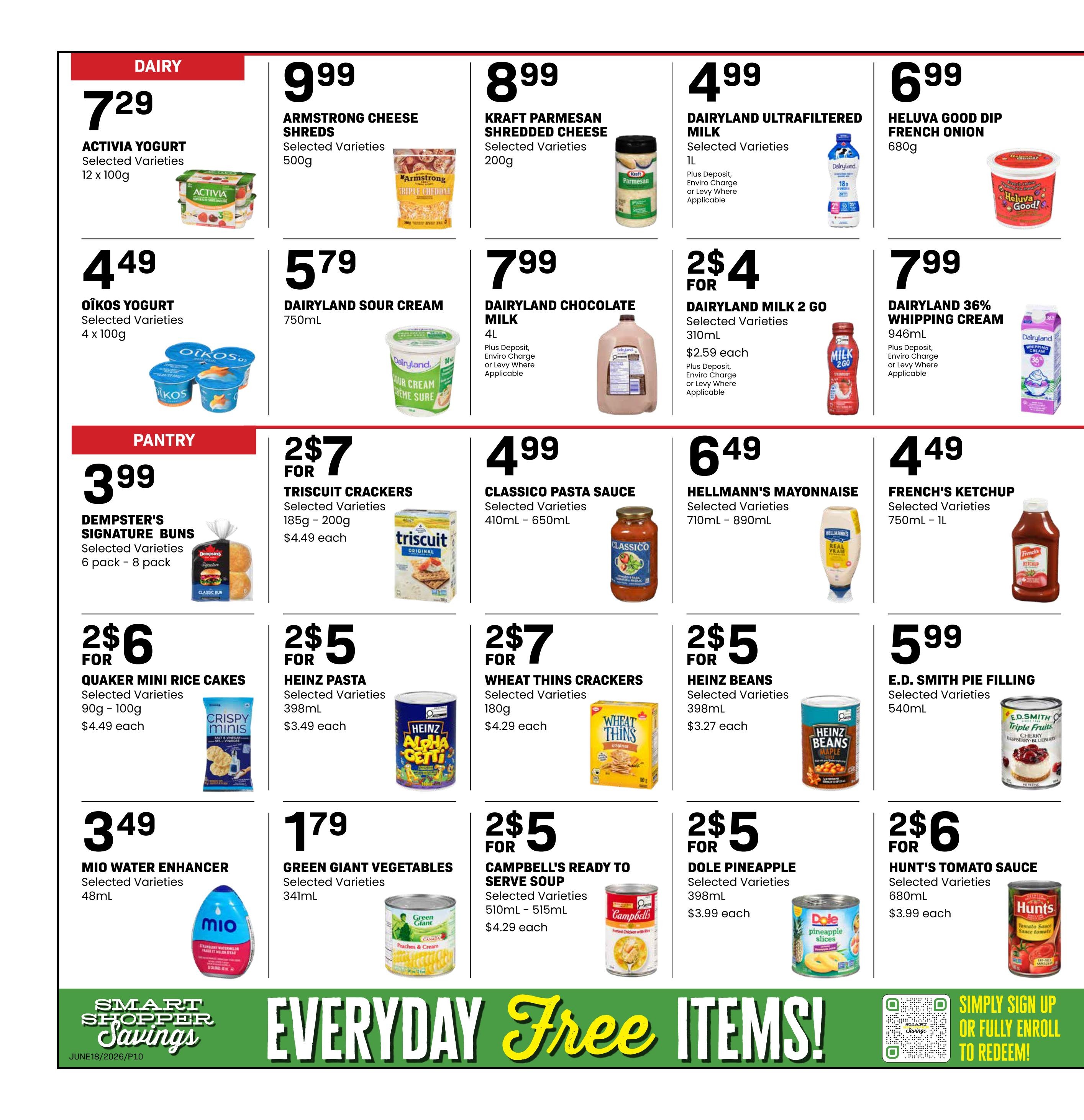 Freson Bros weekly flyer specials page 10 features dairy and pantry items. Dairy deals include Activia Yogurt 12 x 100g for $7.29, Oikos Yogurt 4 x 100g for $4.49, Armstrong Cheese Shreds 500g for $9.99, Kraft Parmesan Shredded Cheese 200g for $8.99, Dairyland Sour Cream 750mL for $5.79, Dairyland Ultrafiltered Milk 1L for $4.99, Dairyland Chocolate Milk 4L for $7.99, Dairyland Milk 2 Go 310mL 2 for $4, Dairyland 36% Whipping Cream 946mL for $7.99, and Heluva Good Dip French Onion 680g for $6.99. Pantry specials include Dempster's Signature Buns 6 pack - 8 pack for $3.99, Triscuit Crackers 185g - 200g 2 for $7, Quaker Mini Rice Cakes 90g - 100g for $4.49 each, Classico Pasta Sauce 410mL - 650mL for $4.99, Hellmann's Mayonnaise 710mL - 890mL for $6.49, French's Ketchup 750mL - 1L for $4.49, Heinz Pasta 398mL 2 for $5, Wheat Thins Crackers 180g 2 for $7, Heinz Beans 398mL 2 for $5, E.D. Smith Pie Filling 540mL for $5.99, Mio Water Enhancer 48mL for $3.49, Green Giant Vegetables 341mL for $1.79, Campbell's Ready to Serve Soup 510mL - 515mL 2 for $5, Dole Pineapple 398mL 2 for $5, and Hunt's Tomato Sauce 680mL 2 for $6. The bottom of the page highlights 'Smart Shopper Savings' and 'Everyday Free Items!' with instructions to sign up or enroll to redeem.