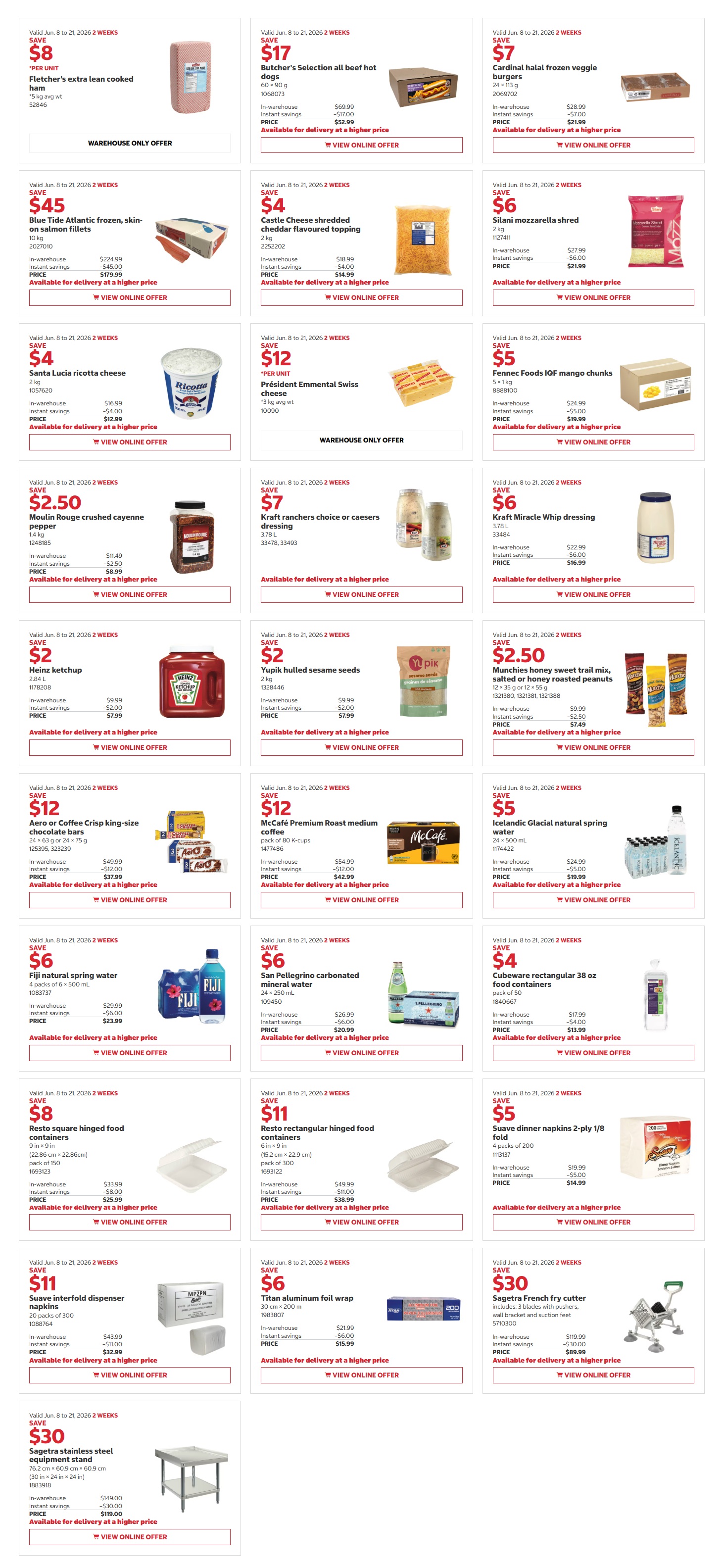 Costco flyer featuring various savings valid from June 8 to 21, 2026. This single-page flyer showcases a wide range of products. In the meat and dairy section, find Fletcher's extra lean cooked ham with $8 savings (warehouse only), Butcher's Selection all beef hot dogs (60-90g) for $52.99 (save $17), and Cardinal halal frozen veggie burgers (24-113g) for $21.99 (save $7). Blue Tide Atlantic frozen, skin-on salmon fillets (10 kg) are $179.99, saving $45. Also available are Castle Cheese shredded cheddar flavoured topping (2 kg) for $14.99 (save $4), Silani mozzarella shred (2 kg) for $21.99 (save $6), Santa Lucia ricotta cheese (2 kg) for $12.99 (save $4), and Président Emmental Swiss cheese (3 kg avg wt) with $12 savings (warehouse only). Grocery items include Fennec Foods IQF mango chunks (5-1 kg) for $19.99 (save $5), Moulin Rouge crushed cayenne pepper (1.4 kg) for $7.99 (save $2.50), Kraft ranchers choice or caesars dressing (3.78 L) with $7 savings, and Kraft Miracle Whip dressing (3.78 L) for $16.99 (save $6). Heinz ketchup (2.84 L) is $7.99 (save $2), Yupik hulled sesame seeds (2 kg) are $7.99 (save $2), and Munchies honey sweet trail mix, salted or honey roasted peanuts (12-35g or 12-55g) are $7.49 (save $2.50). Beverage and snack deals feature Aero or Coffee Crisp king-size chocolate bars (24-63g or 24-75g) for $37.99 (save $12), McCafé Premium Roast medium coffee (pack of 80 K-cups) for $42.99 (save $12), Icelandic Glacial natural spring water (24-500 ml) for $19.99 (save $5), Fiji natural spring water (4 packs of 6-500 ml) for $23.99 (save $6), and San Pellegrino carbonated mineral water (24-250 ml) for $20.99 (save $6). Household and kitchen essentials include Cubeware rectangular 38 oz food containers (pack of 50) for $13.99 (save $4), Resto square hinged food containers (8 in x 8 in, pack of 150) for $25.99 (save $8), and Resto rectangular hinged food containers (6 in x 9 in, pack of 300) for $38.99 (save $11). Suave dinner napkins (2-ply 1/8 fold, 4 packs of 200) are $14.99 (save $5), and Suave interfold dispenser napkins (20 packs of 300) are $32.99 (save $11). Titan aluminum foil wrap (30 cm x 200 m) is $15.99 (save $6). Finally, kitchen equipment includes a Sagetra French fry cutter with 3 blades, wall bracket and suction feet for $89.99 (save $30), and a Sagetra stainless steel equipment stand (76.2 cm x 60.9 cm x 60.9 cm) for $119.00 (save $30).