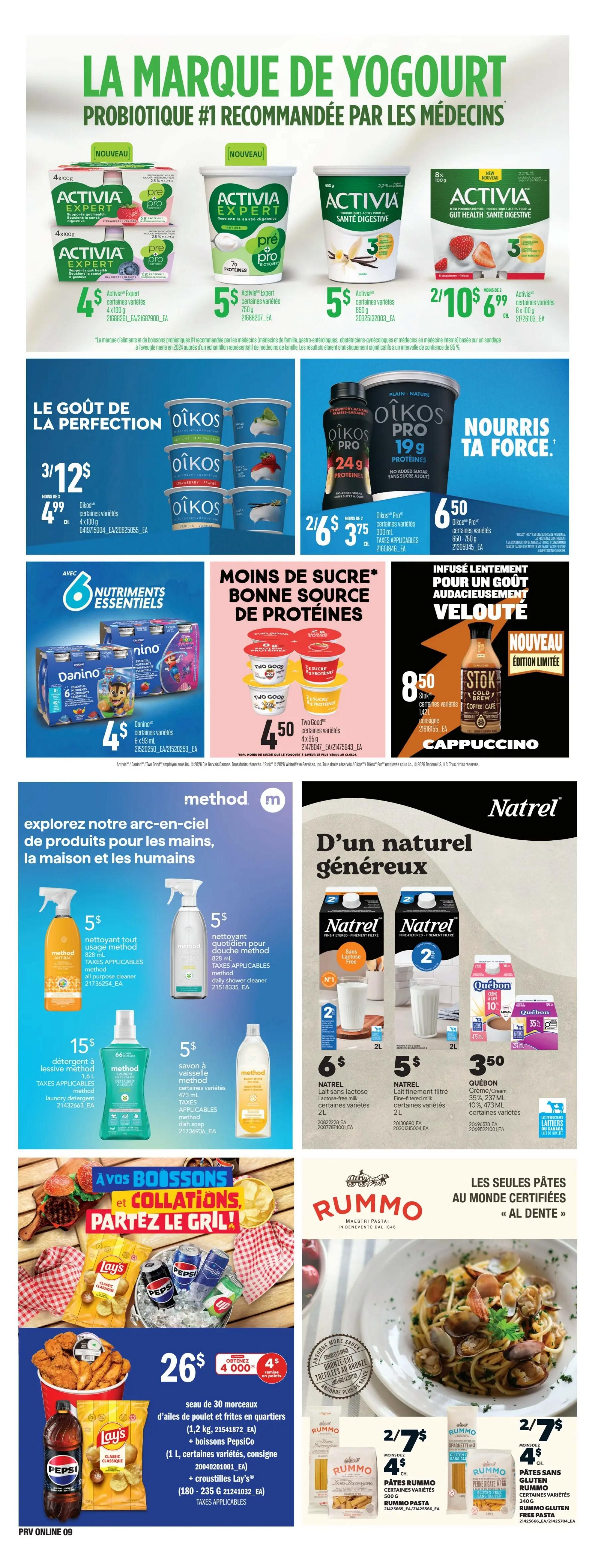Provigo weekly flyer specials page 11 features a variety of food and household products. Top section highlights Activia Expert yogurt 4x100g for $5, Activia Expert yogurt 750g for $5, and Activia Gut Health & Digestive Health yogurt 2x100g for $6.99. Oikos yogurt cups 4x100g are 3 for $12.99, and Oikos Pro yogurt 157g is 2 for $3.75. Danino yogurt 6x93ml is $4. Two Good yogurt 4x95g is $4.50. Stok Cold Brew Cappuccino 414ml is $8.50. Method cleaning products include all-purpose cleaner for $5, daily shower cleaner for $5, laundry detergent 1.6L for $15, and dish soap 473ml for $5. Natrel lactose-free milk 2L is $6, and Natrel filtered milk 2L is $5. Quebon 35% cream 237ml is $3.50. The bottom section promotes grilling with a deal: 30 pieces of chicken and fries quarters, plus Pepsi drinks and Lay's chips for $26, including 4000 bonus points. Rummo pasta is featured with various types, including gluten-free options, at 2 for $7.
