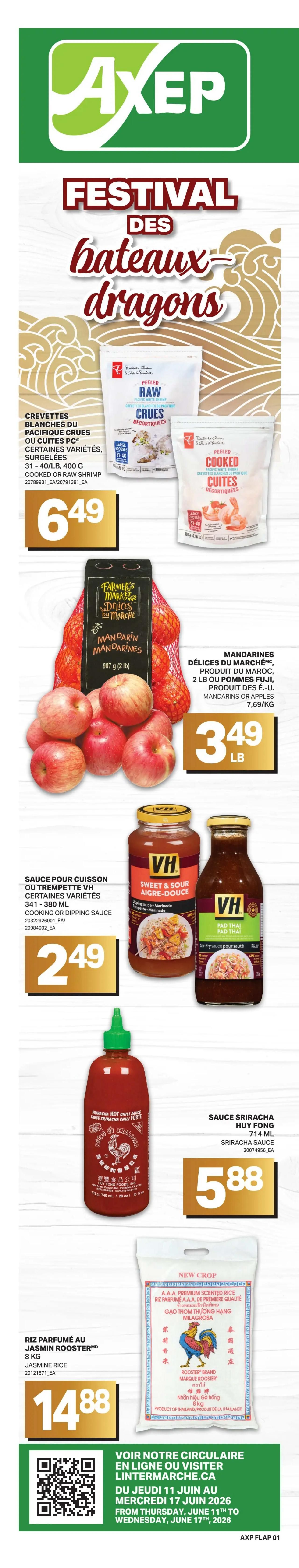 Axep Weekly Flyer Specials Page 2: Features Quebec strawberries for $5.99 per 1 lb. Also available are Simple brand miniature marshmallows for $2.49 + tax for a 400g bag. Hershey's Syrup or Chocolate Pouches (523 mL syrup or 160-270g pouches) are on sale for $5.49 + tax. Sans Nom brand chocolate bars (100g) or ice cream cups/cones (75-80g) are 3 for $5 or $1.67 each + tax. Coaticook ice cream (2L) is priced at $5.49.