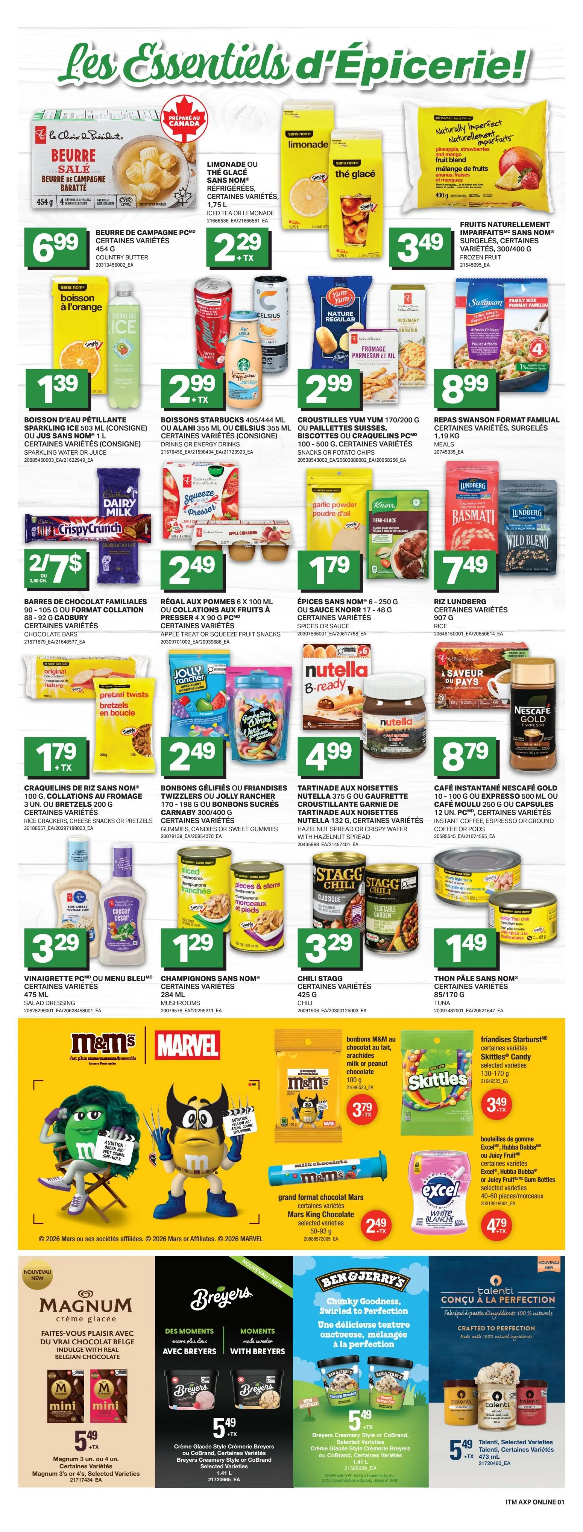 Axep Weekly Flyer Specials Page 7. Featuring a variety of grocery essentials. Top row includes PC Country Butter for $6.99, Iced Tea or Lemonade for $2.29, and Naturally Imperfect Frozen Fruit for $3.49. Second row showcases Sparkling Water or Juice for $1.39, Starbucks Drinks for $2.99, and Yum Yum Potato Chips for $2.99. The third row highlights Dairy Milk or Crispy Crunch Chocolate Bars at 2 for $7, Apple Treat or Squeeze Fruit Snacks for $2.49, Knorr Spices or Sauce for $1.79, and Lundberg Basmati or Wild Blend Rice for $7.49. The fourth row features PC Salad Dressing for $3.29, Carnaby Gummies or Sweet Gummies for $1.29, Stagg Chili for $3.29, and Canned Tuna for $1.49. The bottom section displays M&M's Mars King Chocolate for $2.49, Skittles Candy for $3.49, Excel Gum Bottles for $4.79. Also featured are Magnum Ice Cream for $5.49, Breyers Creamery Style or CoBrand Ice Cream for $5.49, Ben & Jerry's Ice Cream for $5.49, and Talenti Gelato for $5.49.