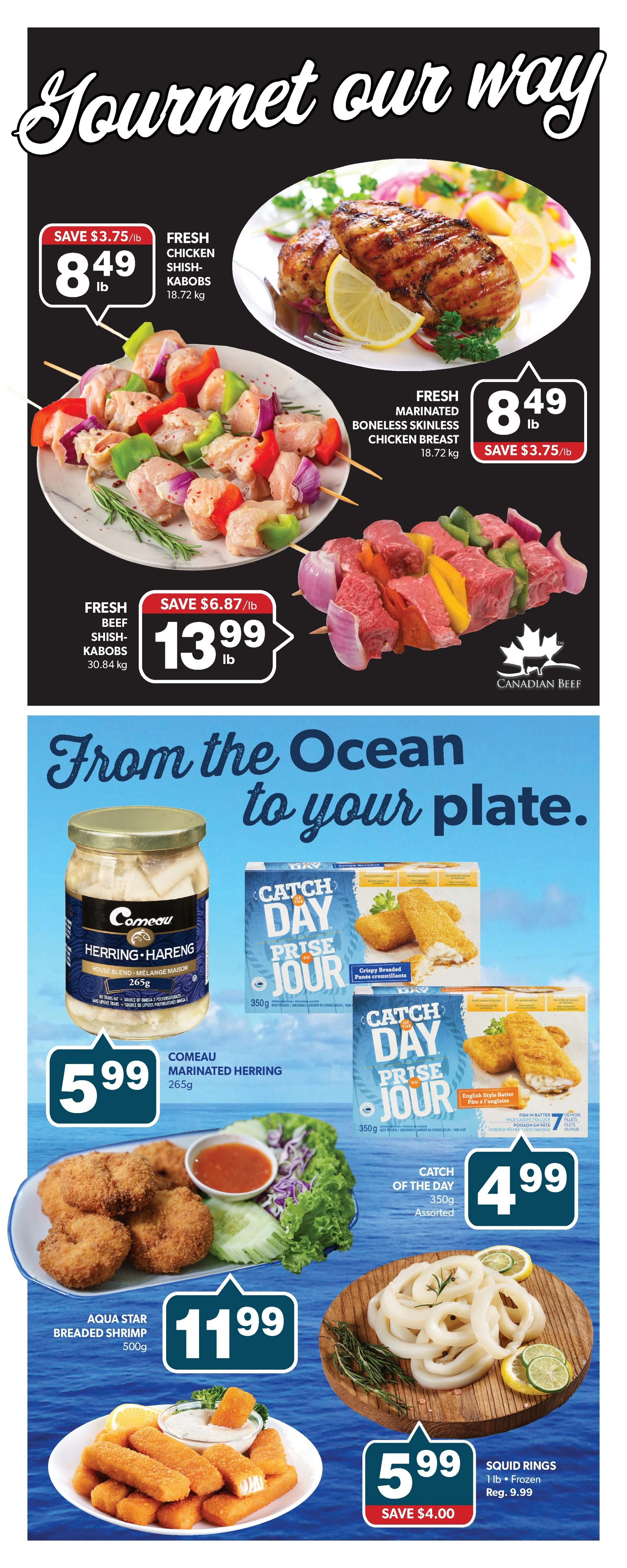 Colemans Weekly Flyer Specials Page 7 features a 'Gourmet Our Way' theme. Top section showcases fresh chicken and beef kabobs. Fresh chicken shish kabobs are $8.49/lb, and fresh marinated boneless skinless chicken breast is also $8.49/lb, saving $3.75/lb. Fresh beef shish kabobs are $13.99/lb, saving $6.87/lb. The bottom section, 'From the Ocean to your plate', includes Comeau Marinated Herring (House Blend) for $5.99/265g. Catch of the Day crispy breaded fish fillets (350g) are $4.99. Aqua Star Breaded Shrimp (500g) are $11.99. Squid Rings (1 lb, frozen) are $5.99, a saving of $4.00 from the regular price of $9.99.
