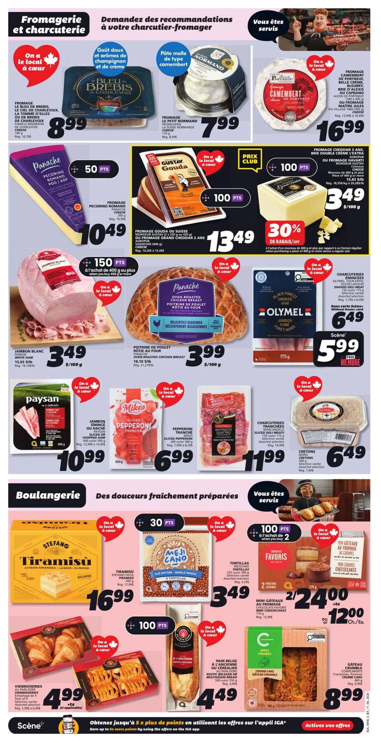 Page 8 of the IGA flyer featuring cheese and charcuterie specials. Highlights include Le Bleu de Brebis cheese for $8.99, Le Petit Normand cheese for $7.99, and Fromage Camembert de Portneuf for $16.99. Panache Pecorino Romano cheese is $10.49 with 50 bonus points. Gustav Gouda cheese is $13.49 with 100 bonus points, and a 30% off deal on Fromage Cheddar Grand 2 ans is available. White ham is $3.49/100g, and Panache Oven-Roasted Chicken Breast is $3.99/100g. Paysan Jambon Cuit is $10.99. Mikes Sliced Pepperoni is $6.99. Assorted deli meats are $11.99, and Cretans are $6.49. In the bakery section, Stefano Tiramisu is $16.99. Meji Cano Whole Wheat Tortillas are $3.49. Favoris Chocolate Cheesecakes are 2 for $24.00 or $12.00 each. Viennoiseries are $4.99. L'Ancienne Rustic Belgian Multigrain Bread is $4.49. Crumble Cake is $8.99.