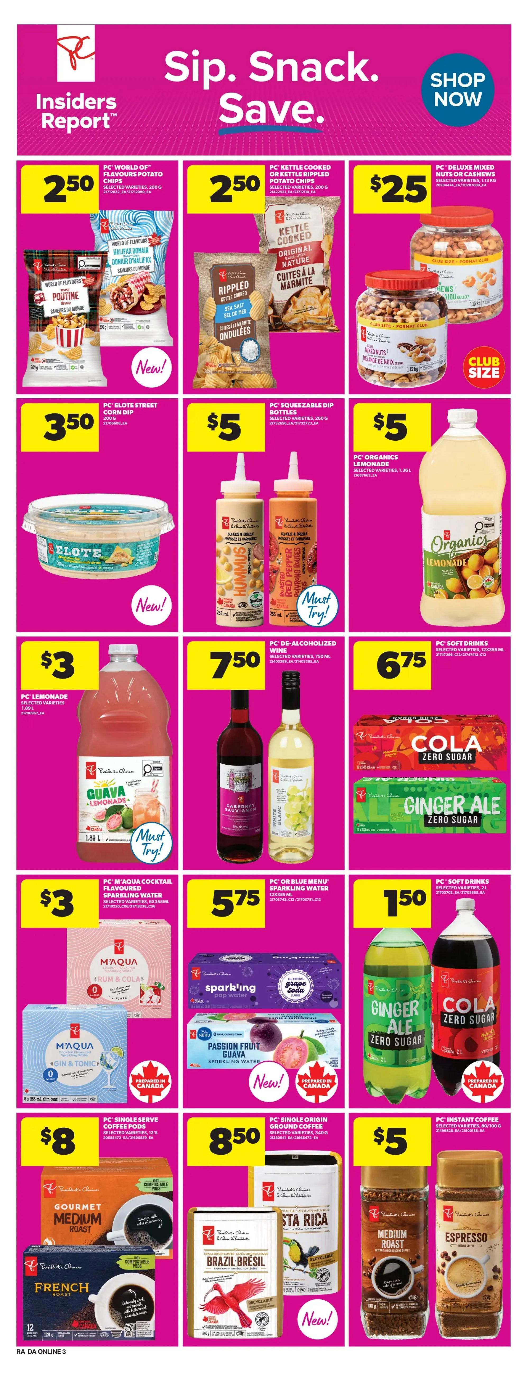 Atlantic Superstore flyer page 12 features 'Sip. Snack. Save.' specials. Deals include PC World of Flavours Potato Chips and PC Kettle Cooked or Kettle Rippled Potato Chips for $2.50 each. PC Deluxe Mixed Nuts or Cashews are $25. PC Elote Street Corn Dip is $3.50, and PC Squeezable Dip Bottles (Hummus, Roasted Red Pepper) are $5. PC Organics Lemonade is $5. PC Lemonade Guava flavour is $3. PC De-Alcoholized Wine (Cabernet Sauvignon, White) is $7.50. PC Soft Drinks (Cola Zero Sugar, Ginger Ale Zero Sugar) are $6.75 for a 12x355ml pack. PC M'Aqua Cocktail Flavoured Sparkling Water (Rum & Cola, Gin & Tonic) is $3 for a 6x355ml pack. PC or Blue Menu Sparkling Water (Passion Fruit Guava) is $5.75 for a 12x355ml pack. PC Soft Drinks (Ginger Ale Zero Sugar, Cola Zero Sugar) are $1.50 for a 2L bottle. PC Single Serve Coffee Pods are $8. PC Single Origin Ground Coffee (Brazil Bresil, Costa Rica) is $8.50. PC Instant Coffee (Medium Roast, Espresso) is $5.