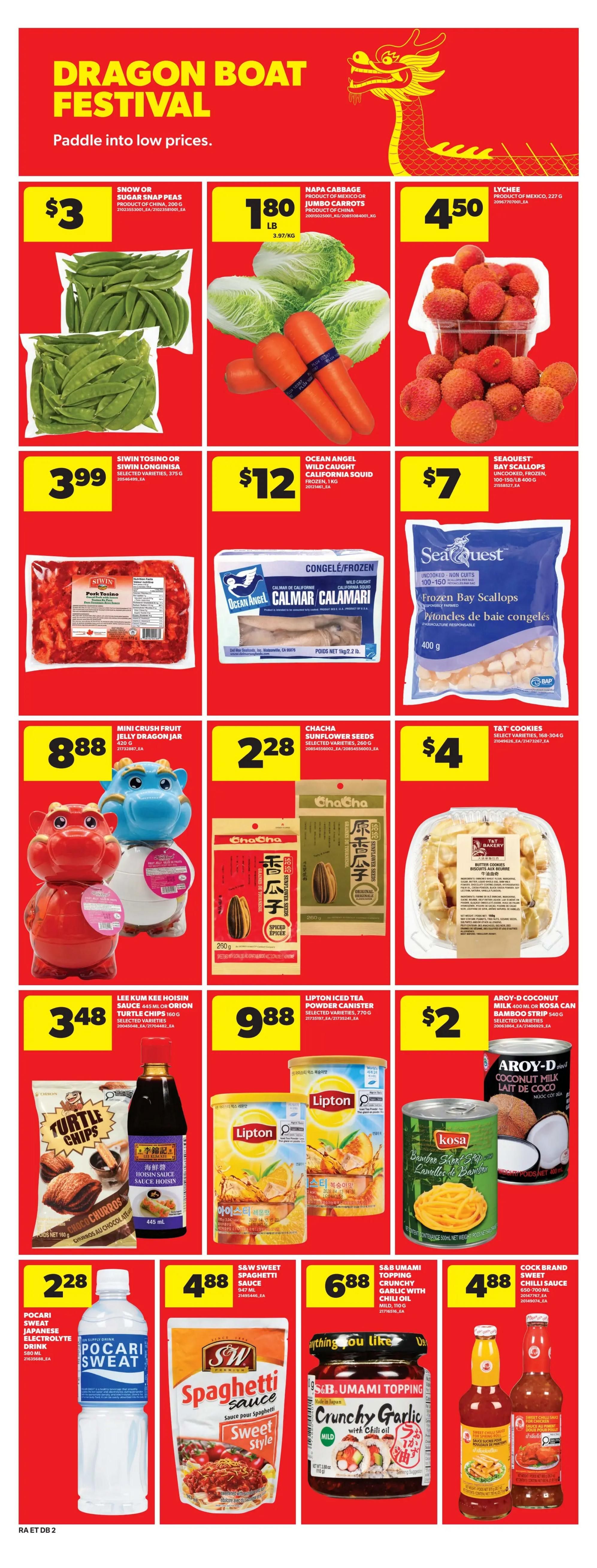Atlantic Superstore Dragon Boat Festival specials page 18. Featured items include Snow Peas for $3, Napa Cabbage and Jumbo Carrots for $1.80 per lb, and Lychees for $4.50. Also available are Siwin Tosino or Siwin Longinisa for $3.99, Ocean Angel Wild Caught California Squid for $12, and SeaQuest Frozen Bay Scallops for $7. Other deals are Mini Crush Fruit Jelly Dragon Fruit for $8.88, Chacha Sunflower Seeds for $2.28, and T&T Bakery Butter Cookies for $4. Lee Kum Kee Hoisin Sauce or Orion Turtle Chips are $3.48. Lipton Iced Tea Powder Canister is $9.88. Aroy-D Coconut Milk is $2. Pocari Sweat Japanese Electrolyte Drink is $2.28. S&W Sweet Spaghetti Sauce is $4.88. S&B Umami Topping Crunchy Garlic with Chili Oil is $6.88. Cock Brand Sweet Chili Sauce is $4.88.