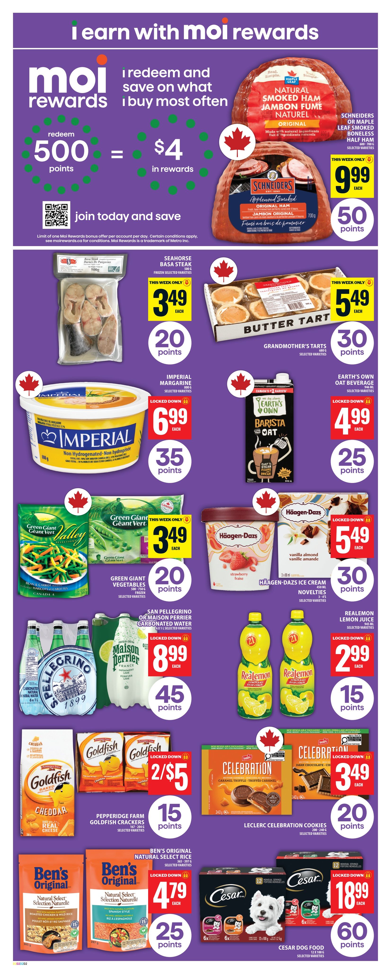 Food Basics weekly flyer specials page 12 features Moi Rewards information: redeem 500 points for $4 in rewards. Featured products include Schneiders or Maple Leaf natural smoked ham for $9.99 with 50 points, Seahorse Basa Steak for $3.49 with 20 points, Grandmother's Tarts for $5.49 with 30 points, Imperial Margarine for $6.99 with 35 points, Earth's Own Oat Beverage for $4.99 with 25 points. Also on sale are Green Giant Vegetables for $3.49 with 20 points, Häagen-Dazs Ice Cream for $5.49 with 30 points, San Pellegrino or Maison Perrier Carbonated Water for $8.99 with 45 points, and Realemon Lemon Juice for $2.99 with 15 points. Additionally, Pepperidge Farm Goldfish Crackers are 2 for $5 with 15 points, Leclerc Celebration Cookies are $3.49 with 20 points, Ben's Original Natural Select Rice is $4.79 with 25 points, and Cesar Dog Food is $18.99 with 60 points.