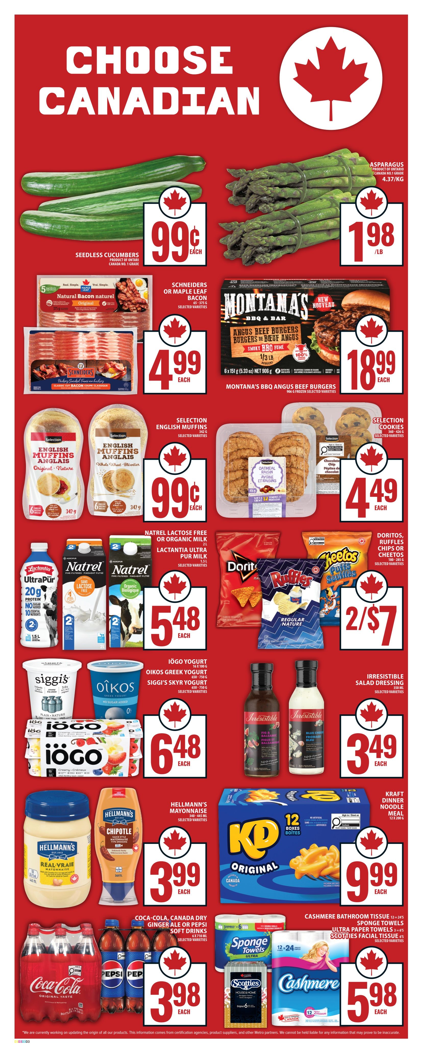 Food Basics weekly flyer specials page 13 features a 'Choose Canadian' theme. Highlights include Seedless Cucumbers for $0.99 each, Asparagus for $1.98/lb, and Schneiders or Maple Leaf Bacon for $4.99 each. Montana's BBQ Angus Beef Burgers are priced at $18.99 each. Selection English Muffins are $0.99 each, and Selection Cookies are $4.49 each. Natrel Lactose Free or Organic Milk and Lactantia Ultra Pur Milk are on sale for $5.48 each. Doritos, Ruffles Chips or Cheetos are 2 for $7. Iögo Yogurt, Oikos Greek Yogurt, and Siggi's Skyr Yogurt are $6.48 each. Irresistible Salad Dressing is $3.49 each. Hellmann's Mayonnaise is $3.99 each. Coca-Cola, Canada Dry Ginger Ale or Pepsi Soft Drinks are $3.98 each for an 8x371ml pack. Kraft Dinner Noodle Meal is $9.99 each. Cashmere Bathroom Tissue, Ultra Paper Towels, and Scotties Facial Tissues are $5.98 each.