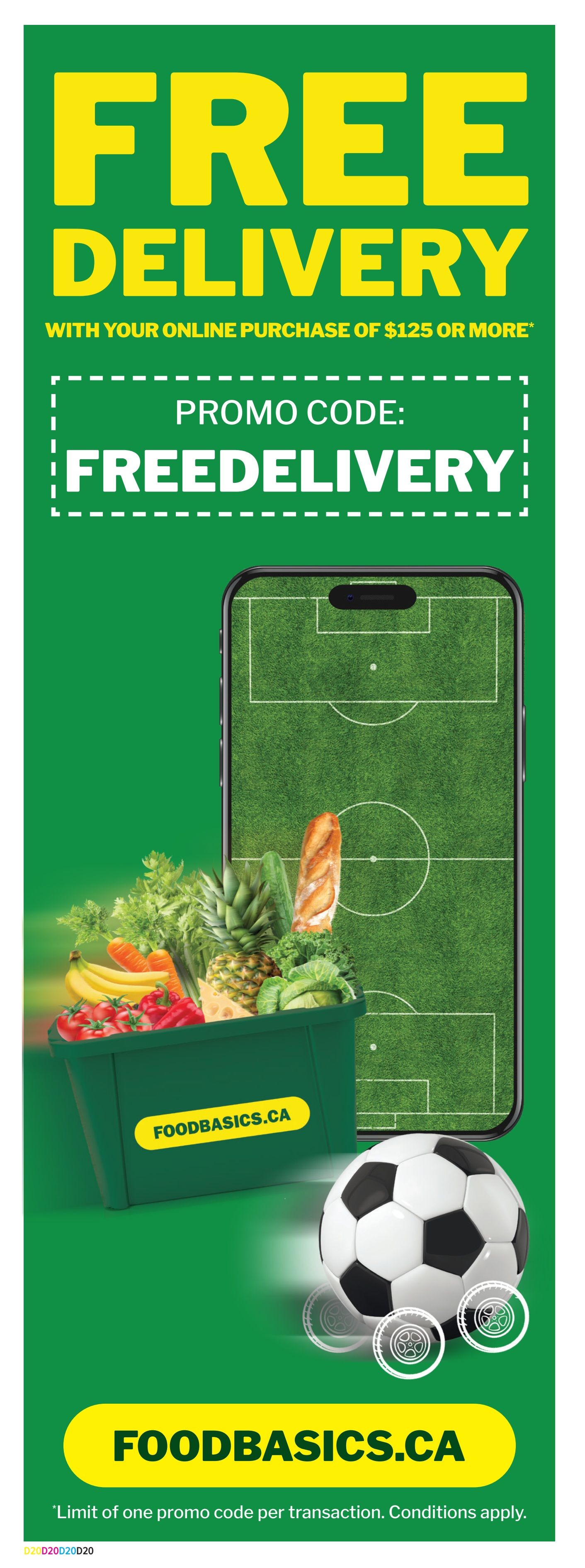 Food Basics flyer page featuring a promotion for free delivery on online purchases of $125 or more. Use promo code FREEDELIVERY. The page displays a green bin filled with fresh produce including bananas, carrots, tomatoes, pineapple, cabbage, cucumbers, and a baguette, next to a smartphone screen showing a soccer field. A soccer ball is also visible. The website FOODBASICS.CA is prominently displayed. A disclaimer states 'Limit of one promo code per transaction. Conditions apply.'