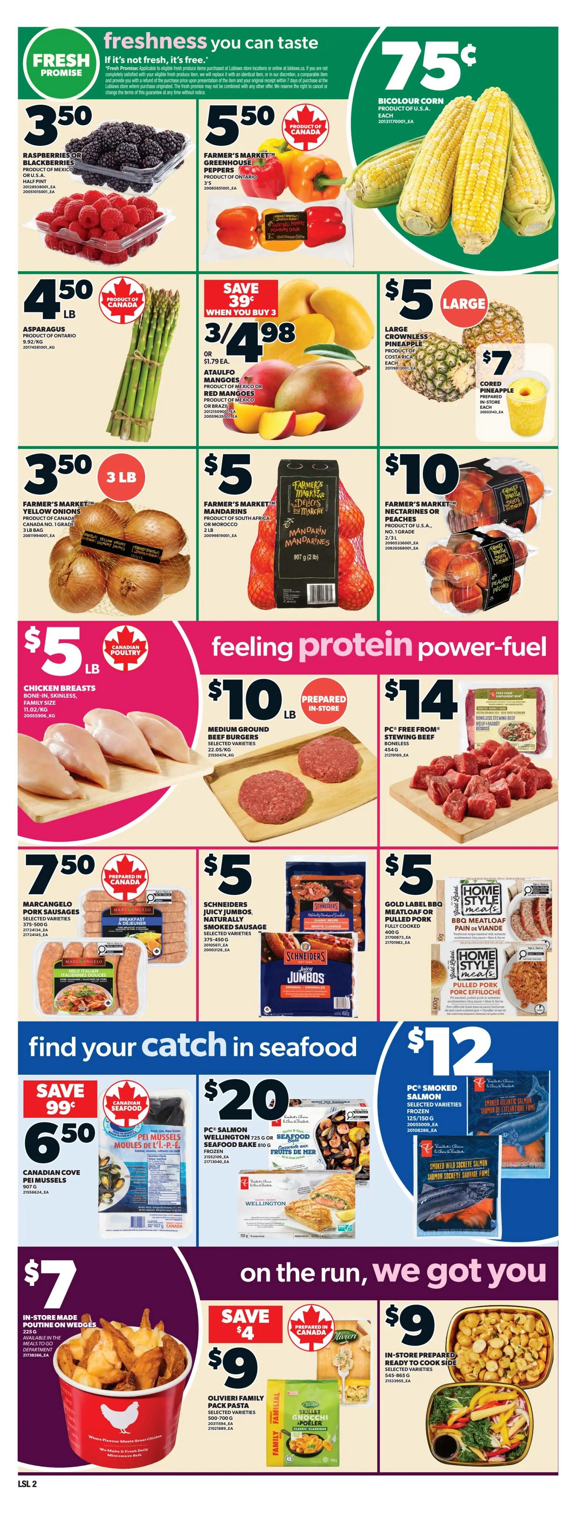 Loblaws weekly flyer specials page 6 featuring fresh produce and protein. Top section highlights Raspberries or Blackberries for $3.50/lb, Farmer's Market Greenhouse Peppers for $5.50, and Bicolour Corn for $0.75 each. Also featured are Asparagus for $4.50/lb, Ataulfo Mangoes on sale 3 for $4.98, and Large Crownless Pineapple for $5. Middle section includes Farmer's Market Yellow Onions (3 lb bag) for $3.50, Farmer's Market Mandarins (2 lb bag) for $5, and Farmer's Market Nectarines or Peaches (2/3 L bag) for $5. The 'feeling protein power-fuel' section offers Chicken Breasts (bone-in, skinless, family size) for $5/lb, Medium Ground Beef Burgers (prepared in-store) for $10/lb, and Boneless Stewing Beef for $14. Further down, Marcangelo Pork Sausages are $7.50, Schneiders Juicy Jumbos Smoked Sausage is $5, and Gold Label BBQ Meatloaf or Pulled Pork is $5. The 'find your catch in seafood' section includes Canadian Cove PEI Mussels for $6.50, PC Salmon Seafood Bake for $20, and PC Smoked Salmon for $12. The 'on the run, we got you' section offers In-Store Made Poutine on Wedges for $7, Olivieri Family Pack Pasta for $9, and In-Store Prepared Ready to Cook Side dishes for $9.