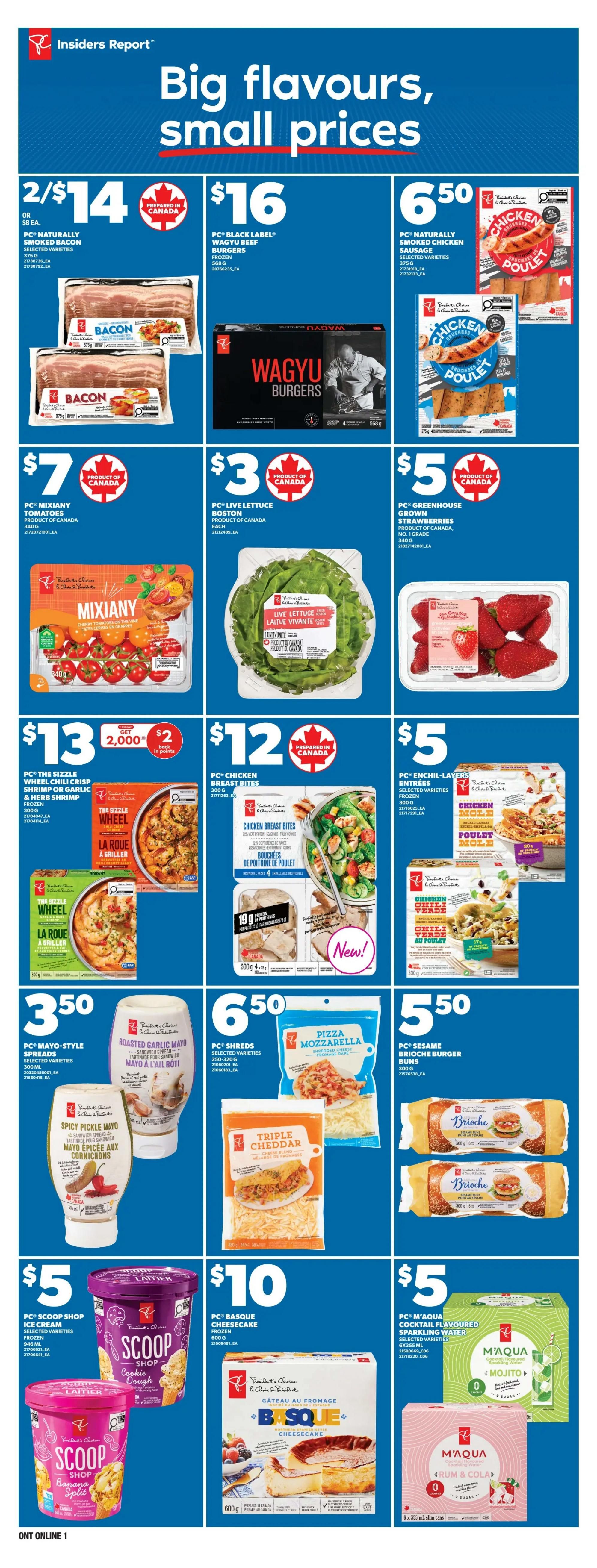 Loblaws weekly flyer specials page 9 features 'Big flavour, small prices'. Deals include 2 for $14 PC Naturally Smoked Bacon, $16 for PC Black Label Wagyu Beef Burgers, and $6.50 for PC Naturally Smoked Chicken Sausage. Also featured are $7 PC Mixiany Tomatoes, $3 PC Live Lettuce Boston, and $5 PC Greenhouse Grown Strawberries. Meal deals include $13 for PC The Sizzle Wheel Chili Crisp Shrimp or Garlic & Herb Shrimp Frozen, and $12 for PC Chicken Breast Bites. Other offers are $3.50 for PC Mayo-Style Spreads in selected varieties, $6.50 for PC Shreds Pizza Mozzarella, $5 for PC Sesame Brioche Burger Buns, $5 for PC Scoop Shop Ice Cream in Cookie Dough and Banana Split flavours, $10 for PC Basque Cheesecake, and $5 for PC M'Aqua Cocktail Flavoured Sparkling Water in Mojito and Rum & Cola flavours.