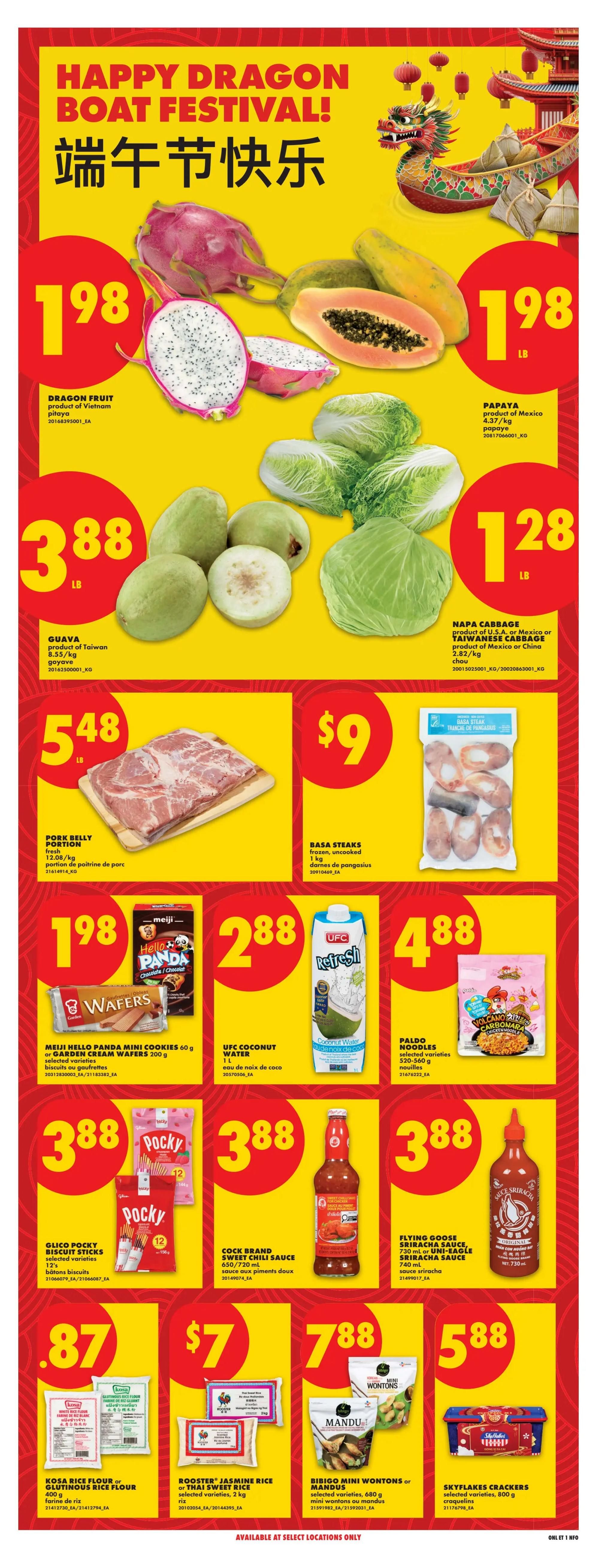 No Frills Ontario weekly flyer specials, page 21, featuring 'Happy Dragon Boat Festival!'. Promotions include Dragon Fruit from Vietnam for $1.98/lb, Papaya from Mexico for $1.98/lb, Guava from Taiwan for $3.88/lb, and Napa Cabbage from the U.S.A., Mexico, or China for $1.28/lb. Also featured is Pork Belly portion fresh for $5.48/lb and Basa Steaks frozen, uncooked 1 kg for $9. Meiji Hello Panda Mini Cookies 60 g or Garden Cream Wafers 200 g are $1.98. UFC Coconut Water 1 L is $2.88. Paldo Noodles selected varieties 220-240 g are $4.88. Glico Pocky Biscuit Sticks selected varieties 12's are $0.87. Cock Brand Sweet Chili Sauce 650/720 mL is $3.88. Flying Goose Sriracha Sauce 730 mL or Uni-Eagle Sriracha Sauce 740 mL are $3.88. Rooster Jasmine Rice or Thai Sweet Rice selected varieties, 2 kg are $7. Bibigo Mini Wontons or Mandus selected varieties, 680 g are $7.88. Skyflakes Crackers selected varieties, 800 g are $5.88. Available at select locations only.