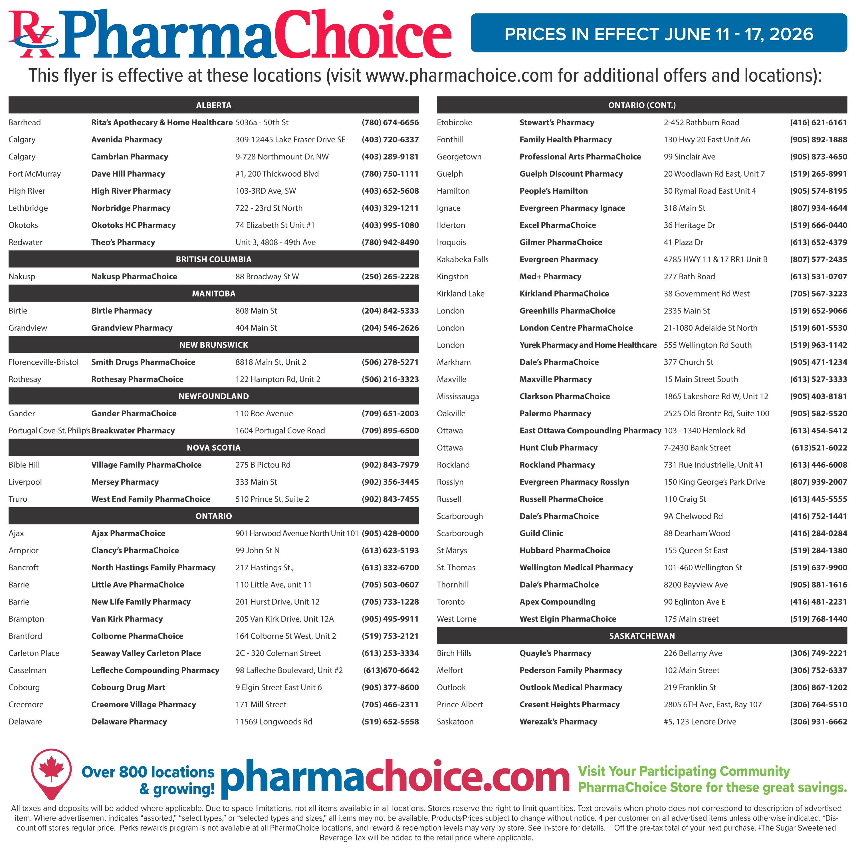 PharmaChoice flyer page 5 lists store locations across Canada, including Alberta, British Columbia, Manitoba, New Brunswick, Newfoundland, Nova Scotia, Ontario, and Saskatchewan. Each listing includes the town or city, pharmacy name, street address, and phone number. For example, in Alberta, Rita's Apothecary & Home Healthcare in Barrhead is at 5036 - 50th St with phone number (780) 674-6656. In Ontario, Stewart's Pharmacy in Etobicoke is at 2-452 Rathburn Road with phone number (416) 621-6161. The flyer also features a message stating 'Over 800 locations & growing!' and directs customers to visit pharmachoice.com for additional offers and locations. It includes a disclaimer about taxes, deposits, product availability, and pricing. The flyer is effective from June 11-17, 2026.