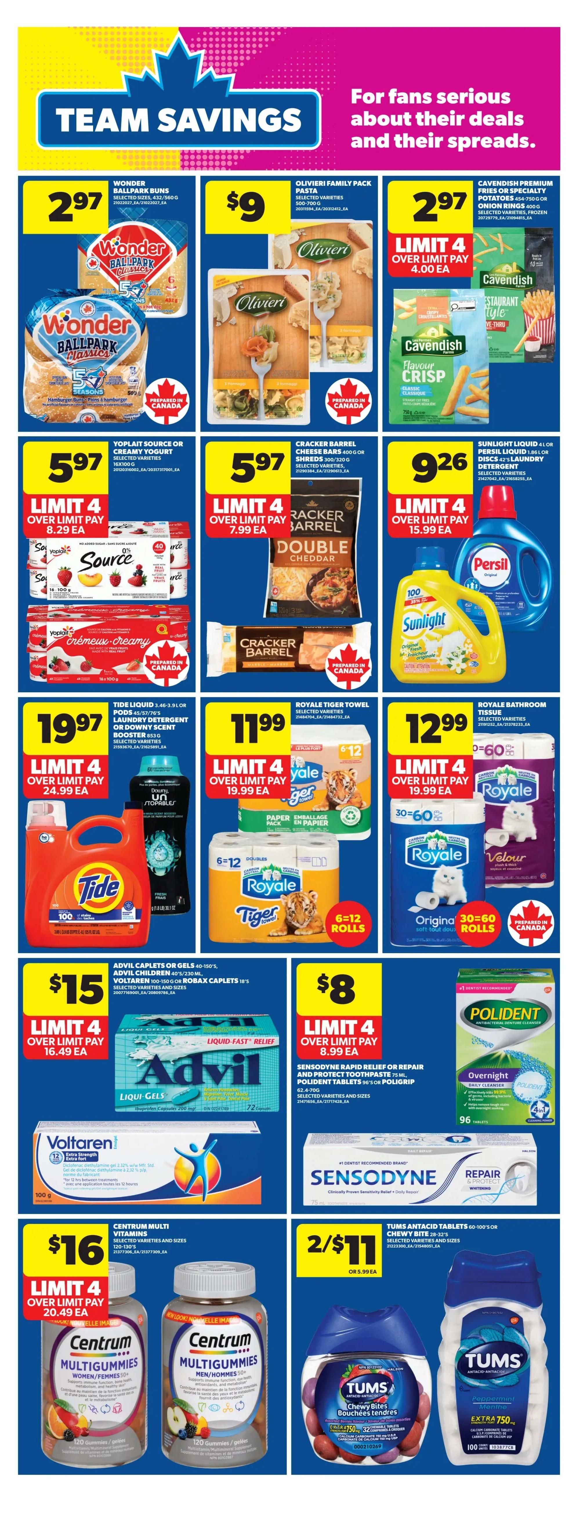 Real Canadian Superstore weekly flyer specials page 15 features team savings. Deals include Wonder Ballpark Buns for $2.97, Olivieri Family Pack Pasta for $9, and Cavendish Premium Fries or Specialty Potatoes for $2.97. Also featured are Yoplait Source or Creamy Yogurt for $5.97, Cracker Barrel Cheese Bars for $5.97, and Sunlight Liquid or Persil Liquid Laundry Detergent for $9.26. Tide Liquid Laundry Detergent is $19.97, Royale Tiger Towel 6-12 rolls are $11.99, and Royale Bathroom Tissue 30-60 rolls are $12.99. Health and wellness products include Advil Caplets or Gels for $15, Voltaren Extra Strength Gel for $15, Sensodyne Rapid Relief or Toothpaste for $8, and Polident Overnight Antibacterial Denture Cleanser for $8. Centrum Multi Vitamins 120-130's are $16, and Tums Antacid Tablets 60-100's are 2 for $11.