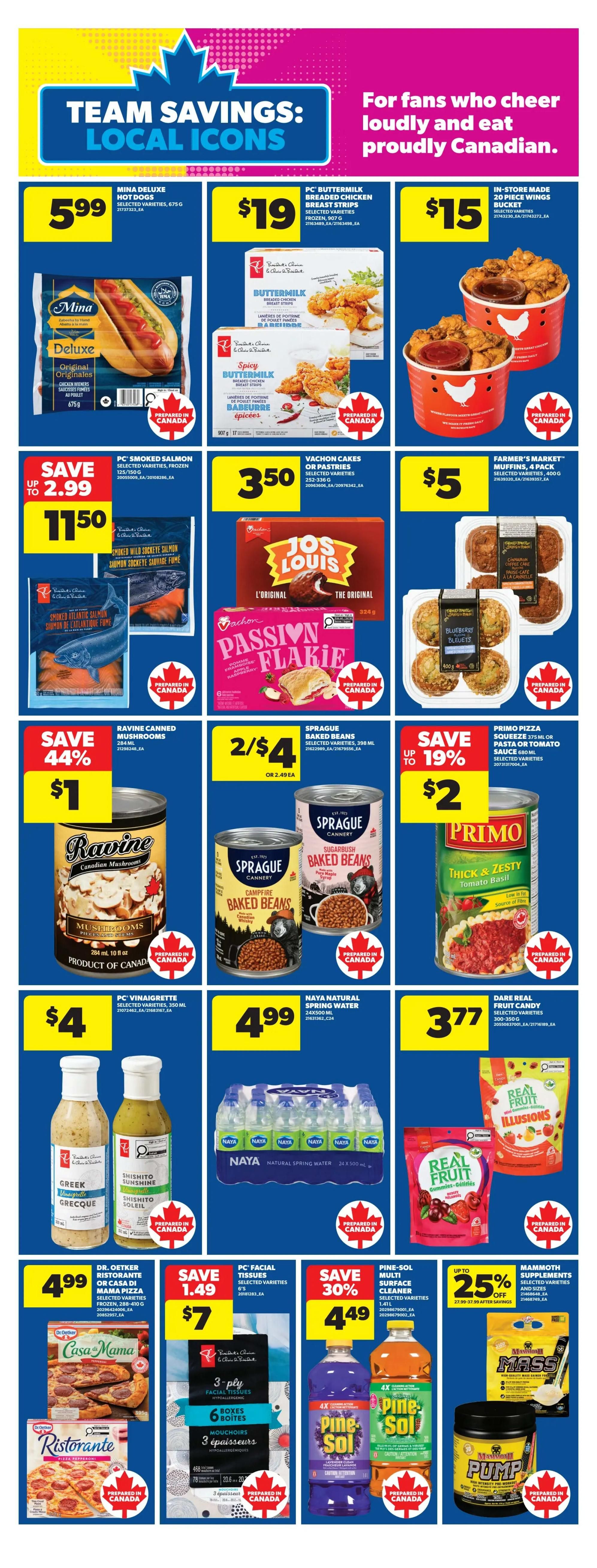 Real Canadian Superstore weekly flyer specials page 8 features 'Team Savings: Local Icons' with 'For fans who cheer loudly and eat proudly Canadian.' promotions. Top row includes: Mina Deluxe Hot Dogs for $5.99, PC Buttermilk Breaded Chicken Breast Strips for $19, and In-Store Made 20 Piece Wings Bucket for $15. Second row showcases: PC Smoked Salmon, save up to $2.99, now $11.50; Vachon Cakes or Pastries for $3.50; and Farmer's Market Muffins, 4 pack for $5. Third row highlights: Ravine Canned Mushrooms, save 44%, now $1; Sprague Baked Beans 2 for $4; and Primo Pizza Squeeze or Pasta/Tomato Sauce for $2. Fourth row features: PC Vinaigrette, 350 ml for $4; Naya Natural Spring Water, 24x500 ml for $4.99; and Dare Real Fruit Candy for $3.77. Bottom row includes: Dr. Oetker Ristorante or Casa di Mama Pizza for $4.99; PC Facial Tissues, 6 boxes, save $1.49, now $7; Pine-Sol Multi Surface Cleaner, save 30%, now $4.49; and Mammoth Supplements, save 25% off, with Mass and Pump products.