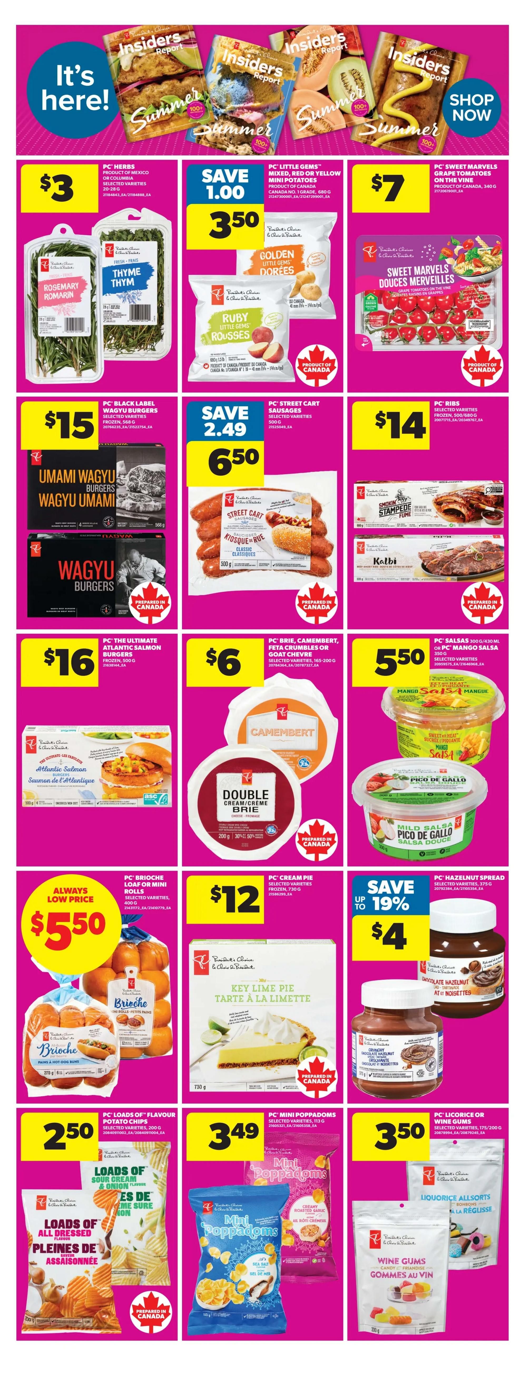 Real Canadian Superstore flyer page 11 featuring summer 'Insiders Report' specials. Offers include PC Herbs Rosemary and Thyme for $3, PC Little Gems mixed, red or yellow mini potatoes for $3.50, and PC Sweet Marvels Grape Tomatoes on the Vine for $7. Also featured are PC Black Label Wagyu Burgers for $15, PC Street Cart Sausages for $6.50 (save $2.49), and PC Ribs for $14. Other deals include PC The Ultimate Atlantic Salmon Burgers for $16, PC Brie, Camembert, Feta Crumbles or Goat Chevre for $6, and PC Salsas in Mango or Pico de Gallo for $5.50. Additionally, find PC Brioche Loaf or Mini Rolls for a low price of $5.50, PC Cream Pie for $12, PC Hazelnut Spread for $4 (save up to 19%), PC Loads of Flavour Potato Chips for $2.50, PC Mini Poppadoms for $3.49, and PC Licorice or Wine Gums for $3.50.