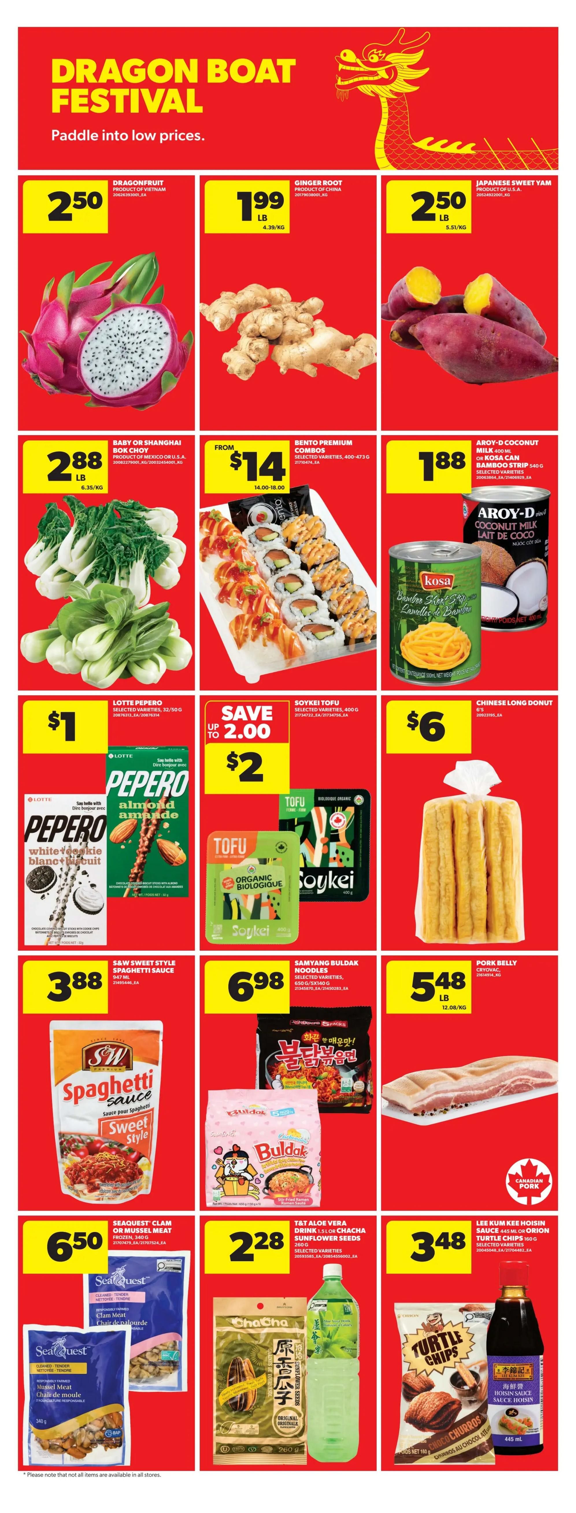 Real Canadian Superstore Dragon Boat Festival specials page featuring Dragonfruit for $2.50, Ginger Root for $1.99 per lb, and Japanese Sweet Yam for $2.50 per lb. Also available are Baby or Shanghai Bok Choy for $2.88 per lb, Bento Premium Combos sushi for $14.00-$18.00, and Aroy-D Coconut Milk or Kosa Can Bamboo Strips for $1.88. Lotte Pepero Almond or White Cookie biscuits are $1, Soykei Tofu is on sale save up to $2.00, and Chinese Long Donut is $6. S&W Sweet Style Spaghetti Sauce is $3.88, Samyang Buldak Noodles are $6.98, and Pork Belly is $5.48 per lb. Seaquest Clam or Mussel Meat is $6.50, T&T Aloe Vera Drink and Cha Cha Sunflower Seeds are $2.28, and Lee Kum Kee Hoisin Sauce or Turtle Chips are $3.48.